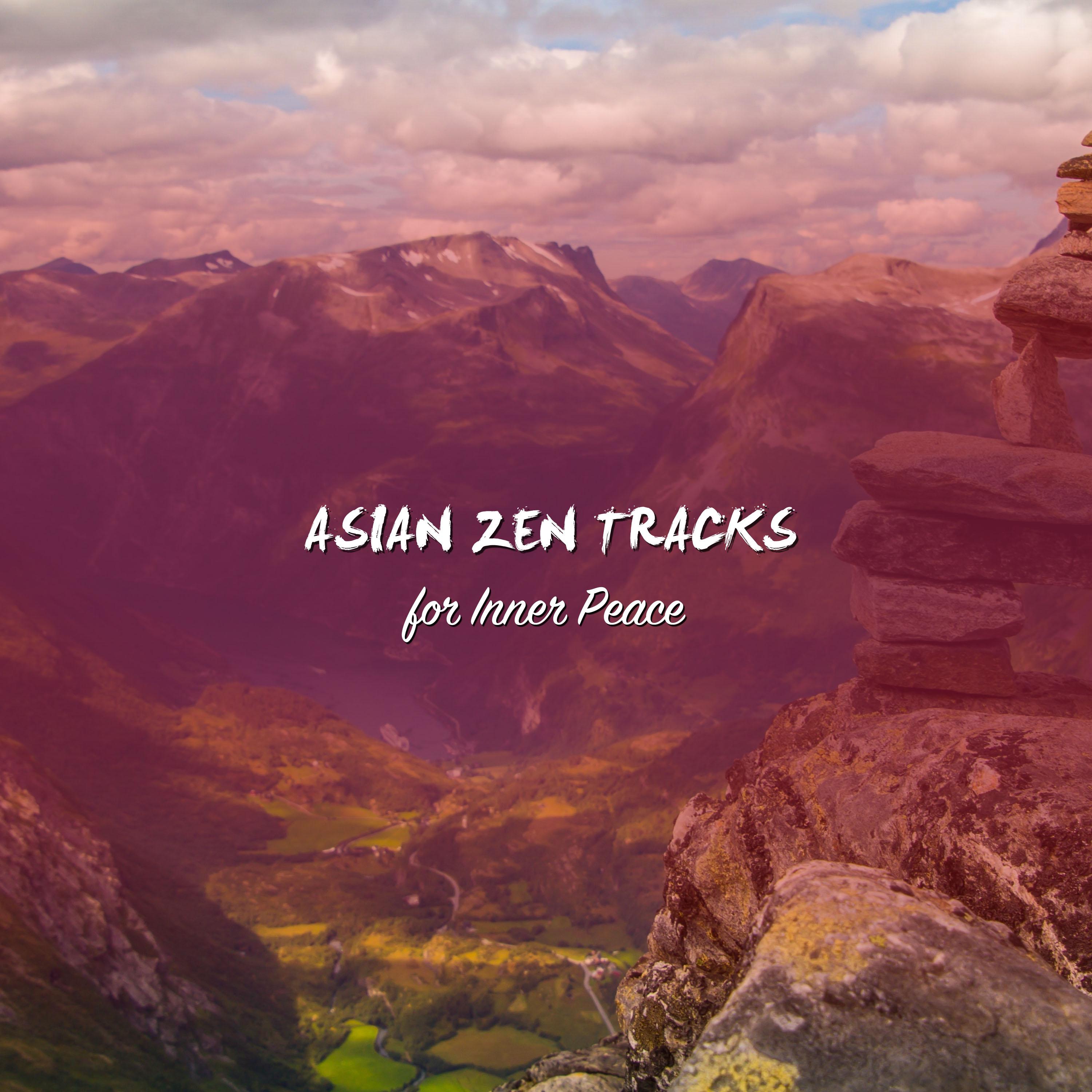21 Asian Zen Tracks for Inner Peace