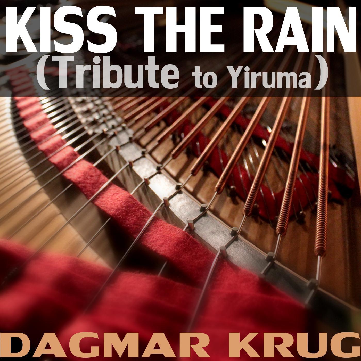 Kiss the Rain (Tribute to Yiruma)