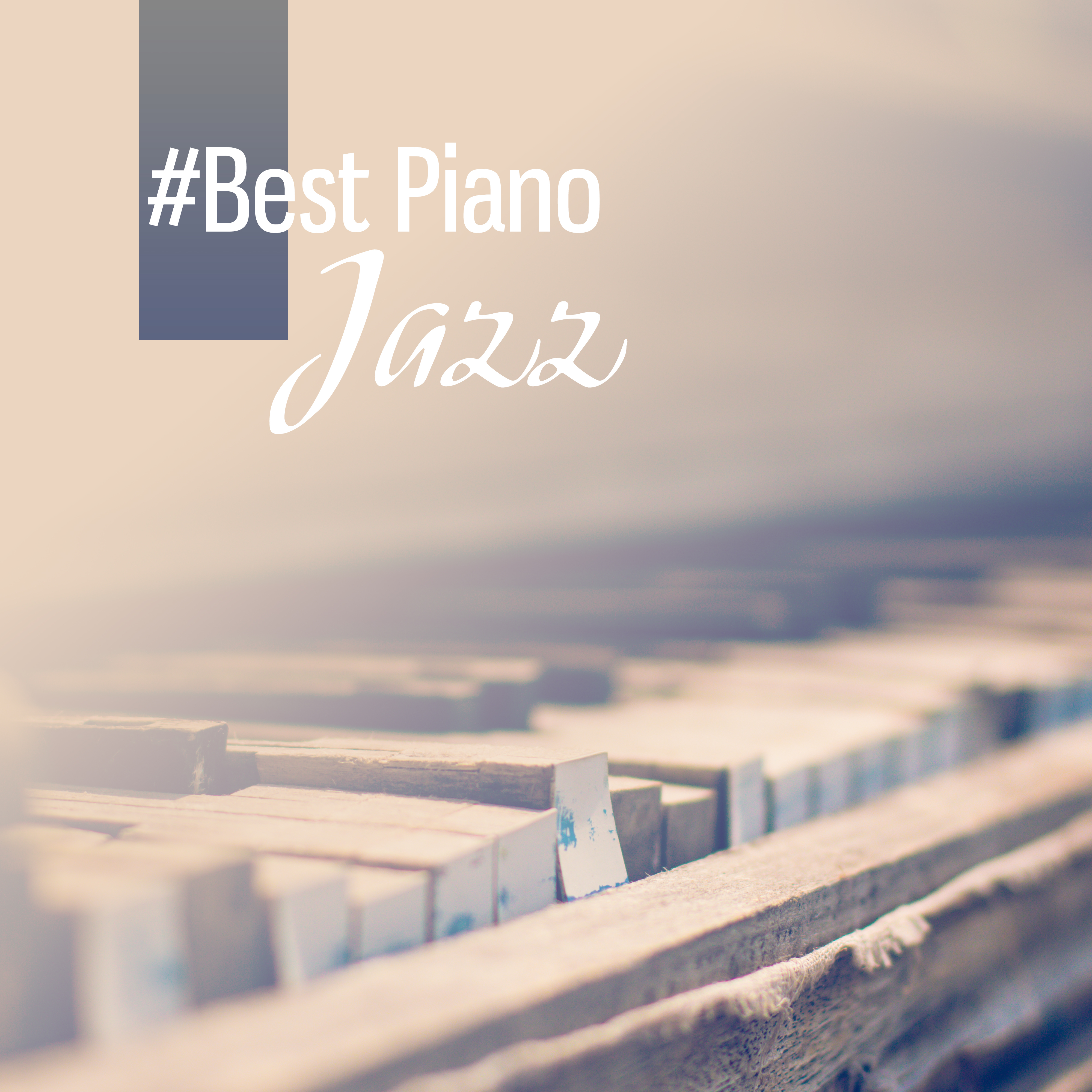 #Best Piano Jazz