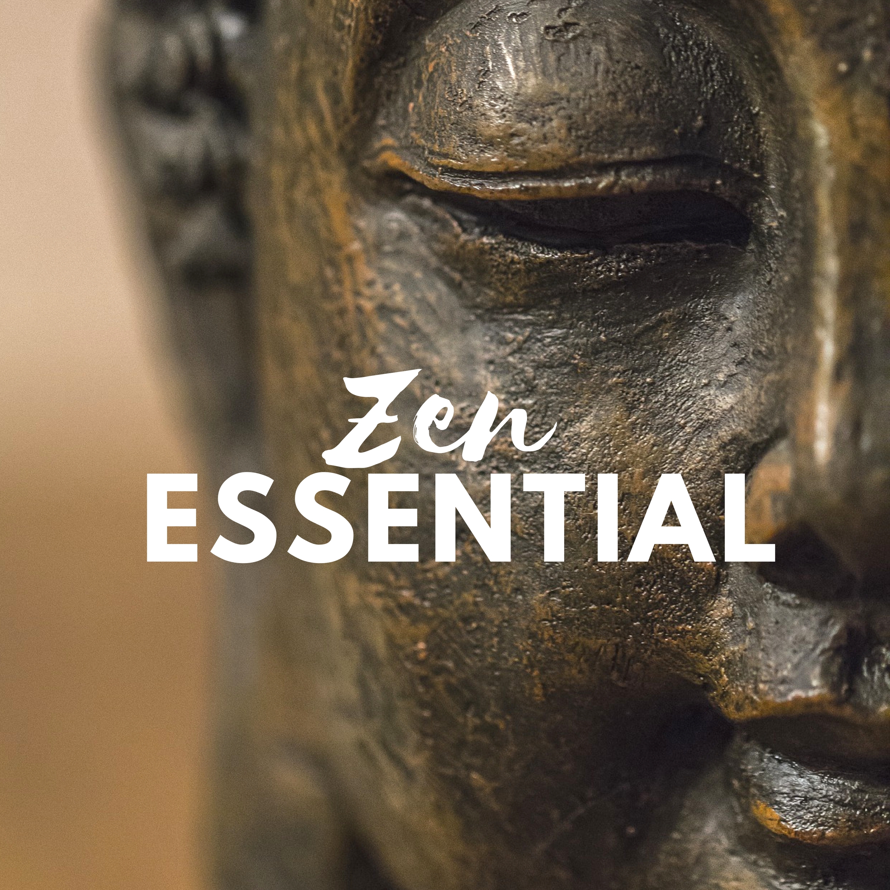 Zen Essential - Deep Relaxation with the Most Relaxing New Age Music