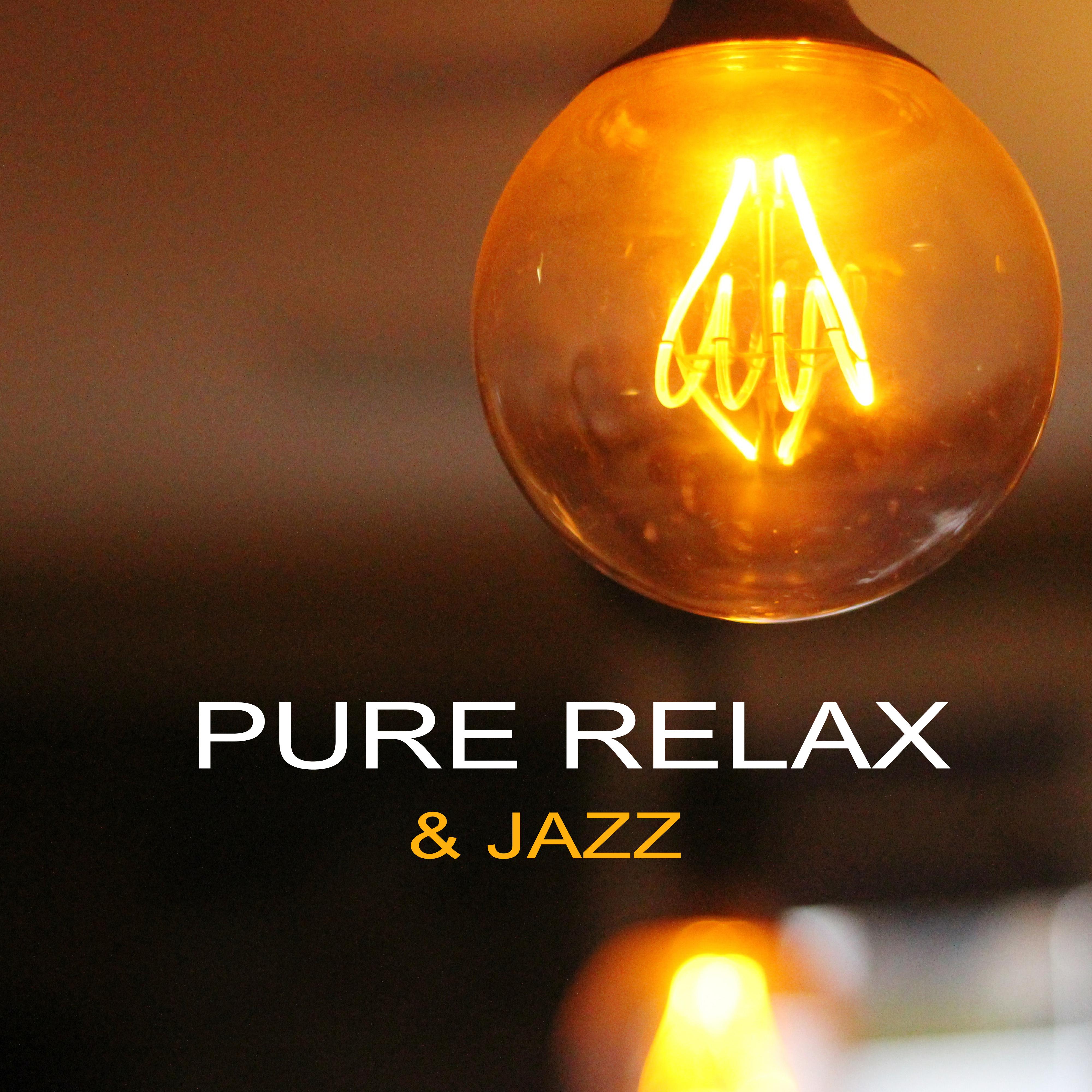 Pure Relax & Jazz