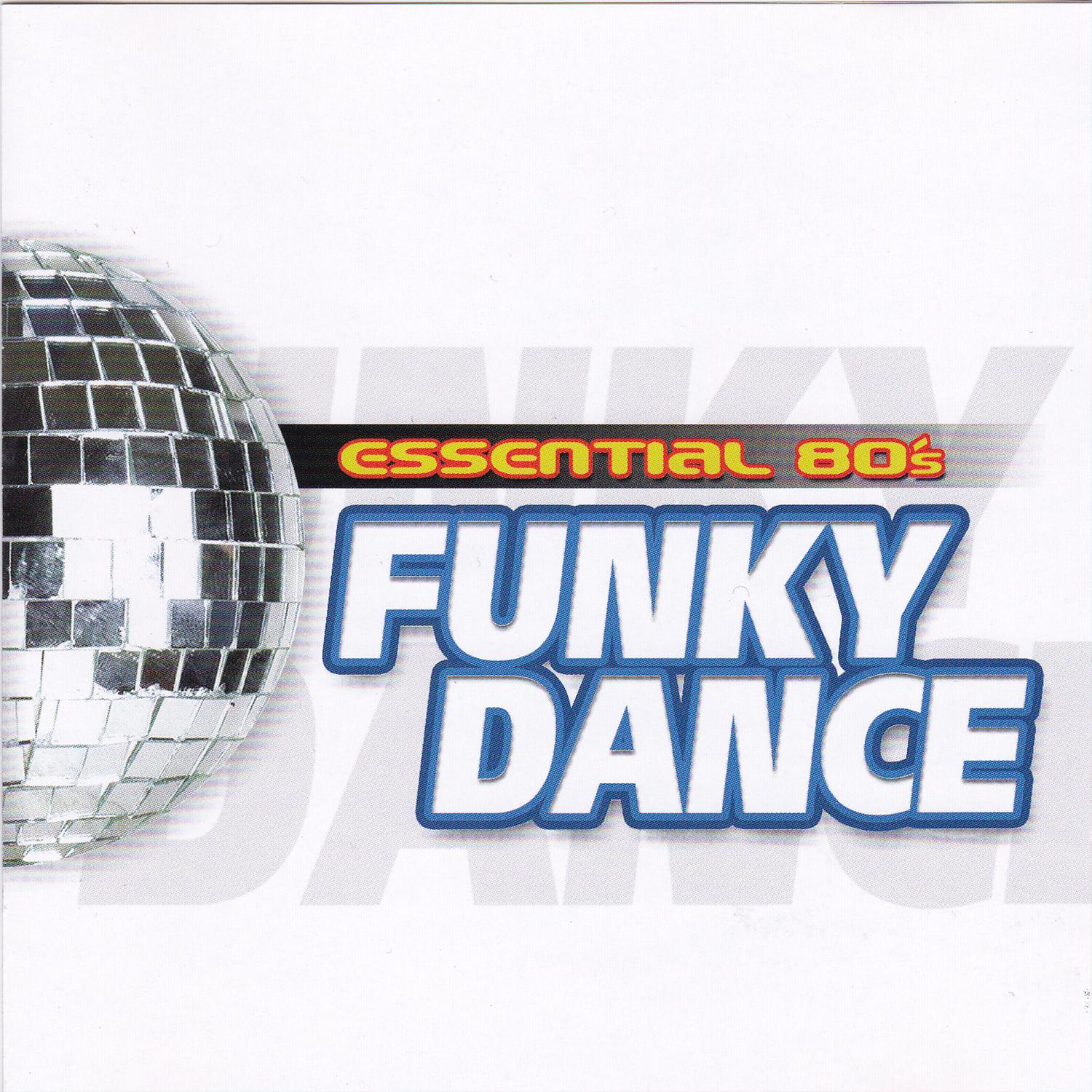 Essential 80's Funky Dance