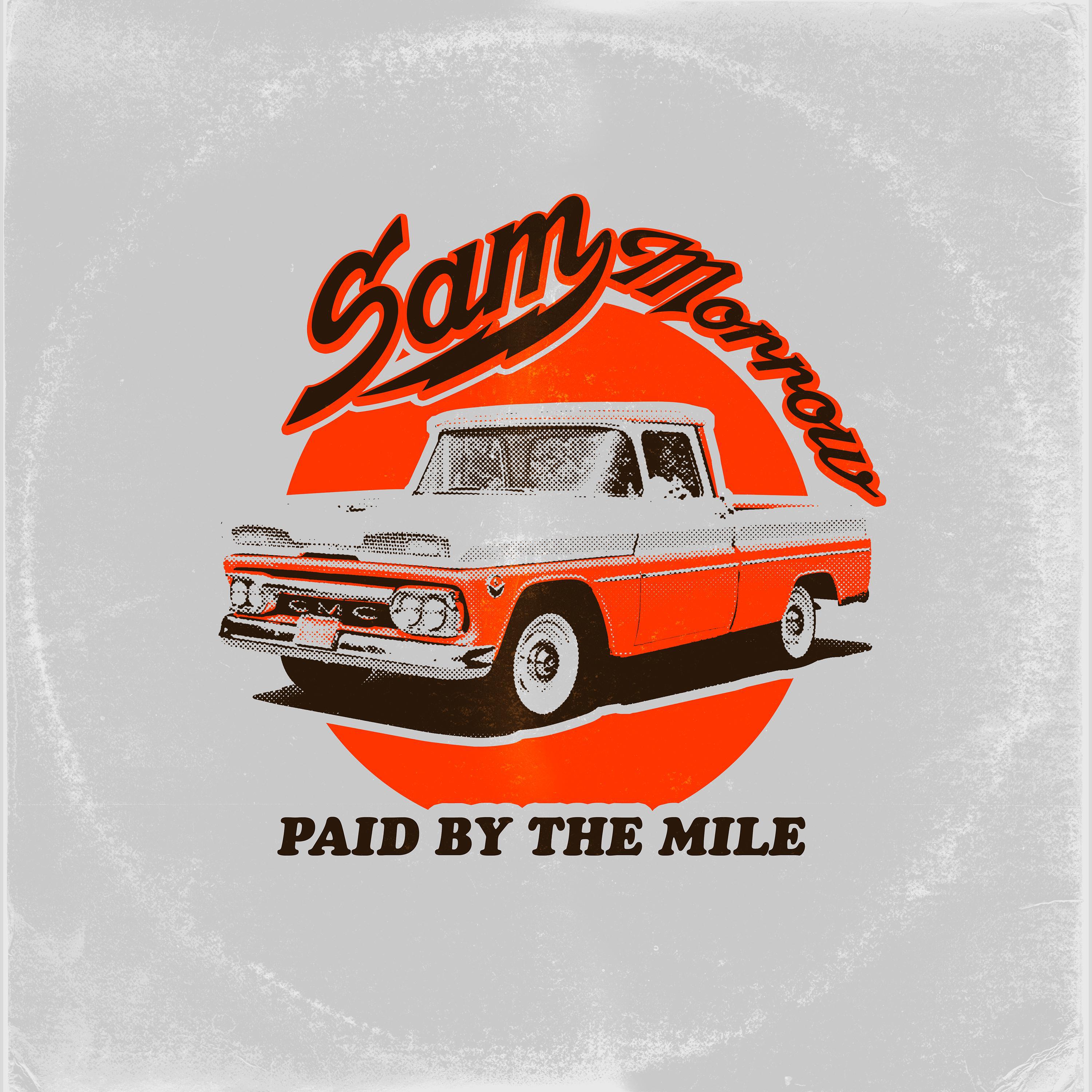 Paid by the Mile