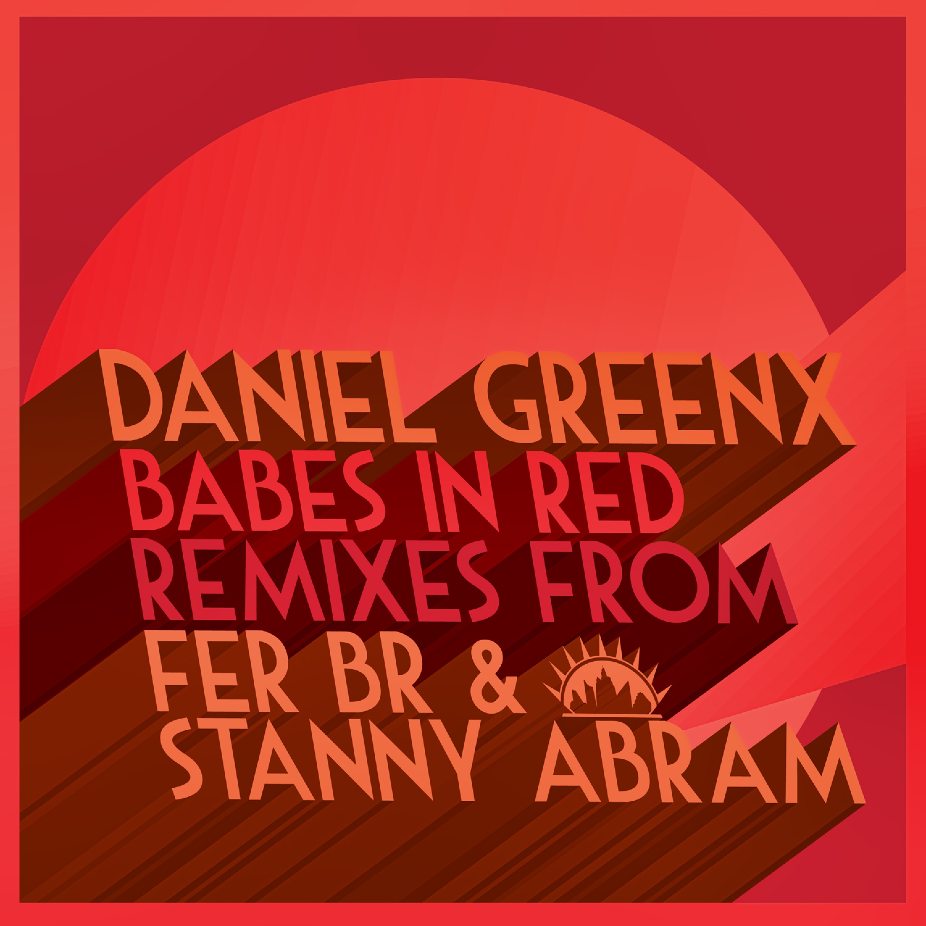 Babes in Red (Stanny Abram Remix)