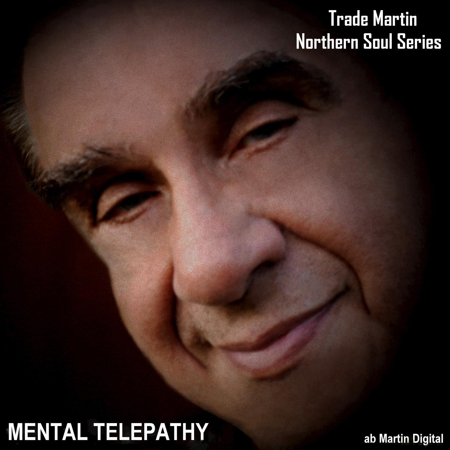 Mental Telepathy (Northern Soul Series)