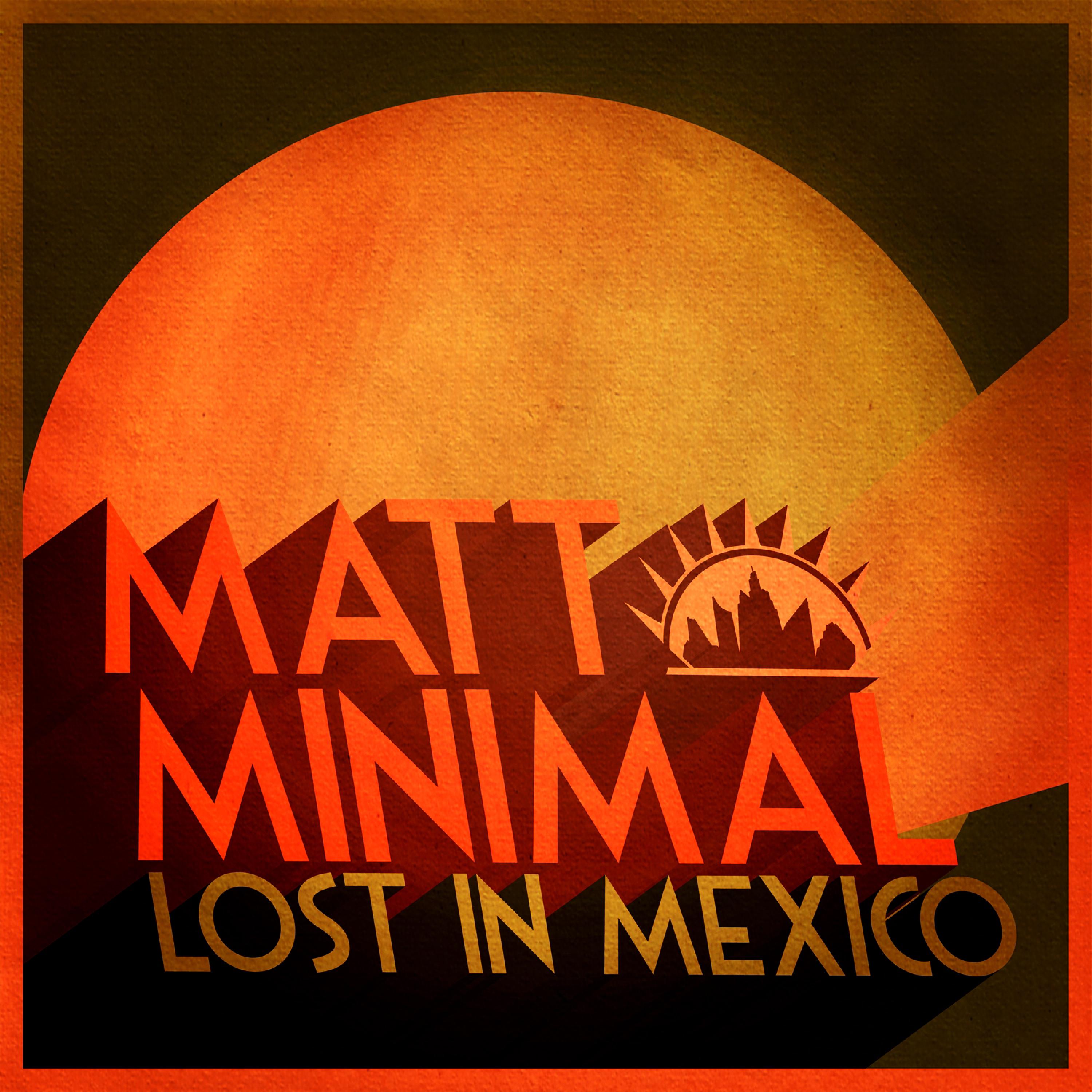 Lost in Mexico