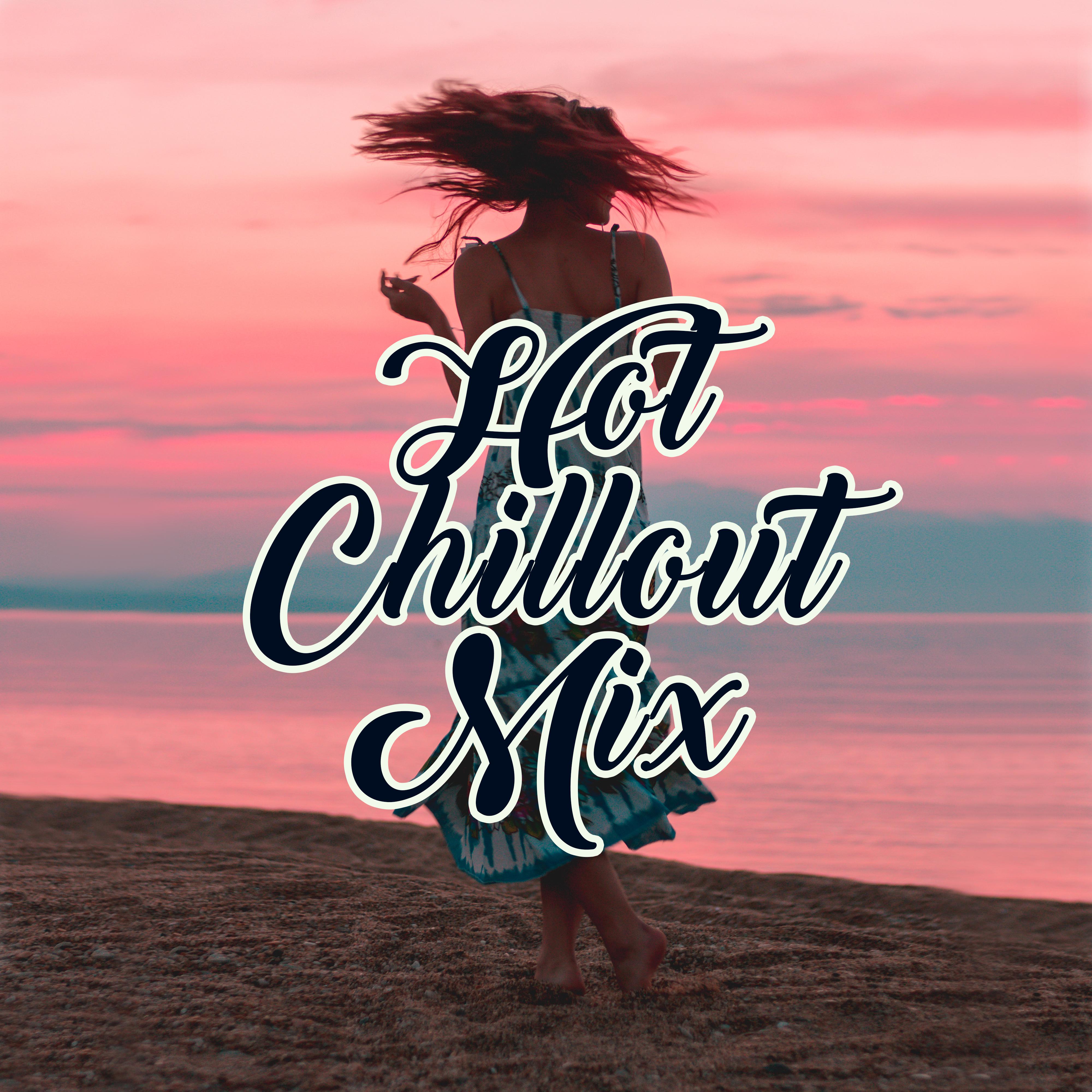 Hot Chillout Mix