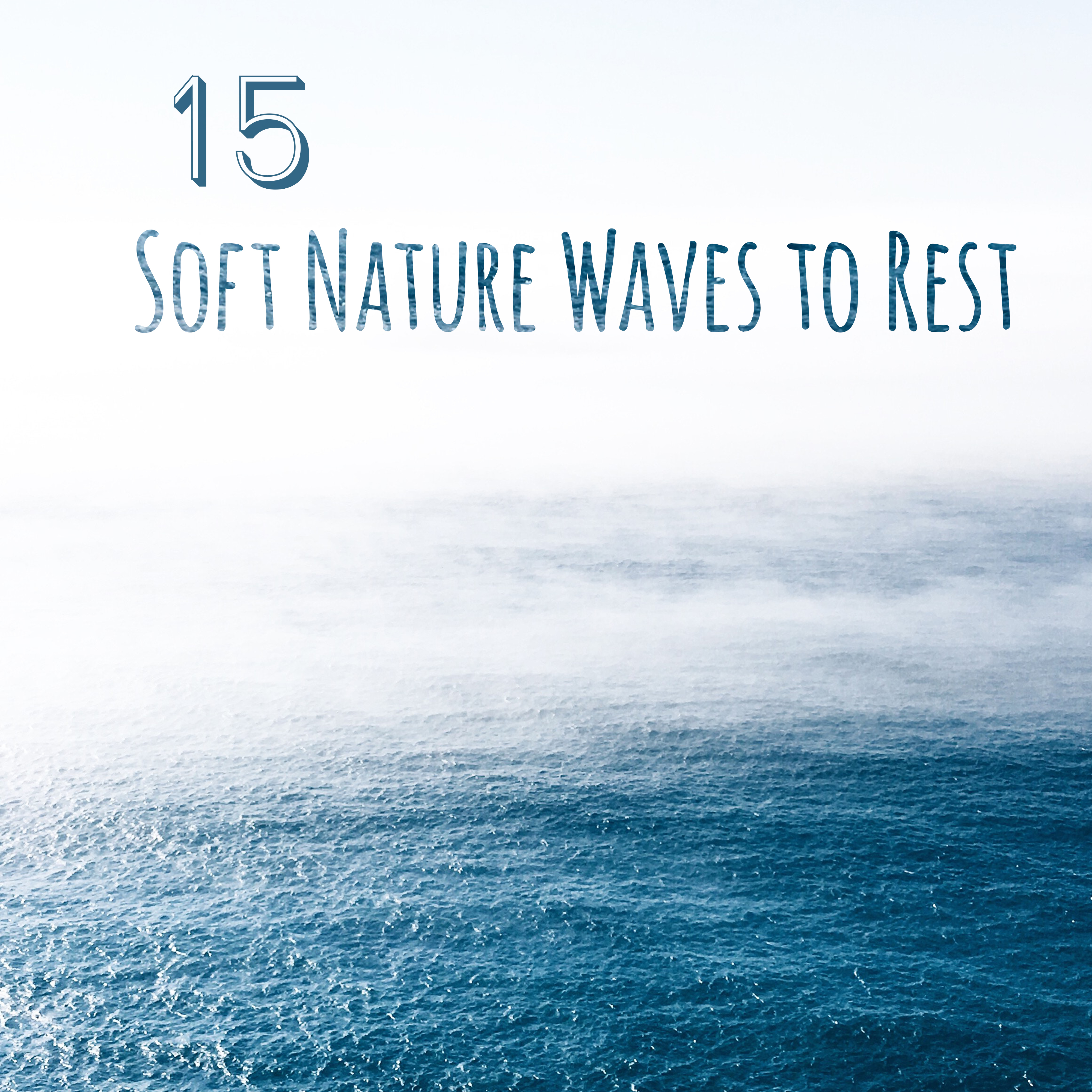 15 Soft Nature Waves to Rest