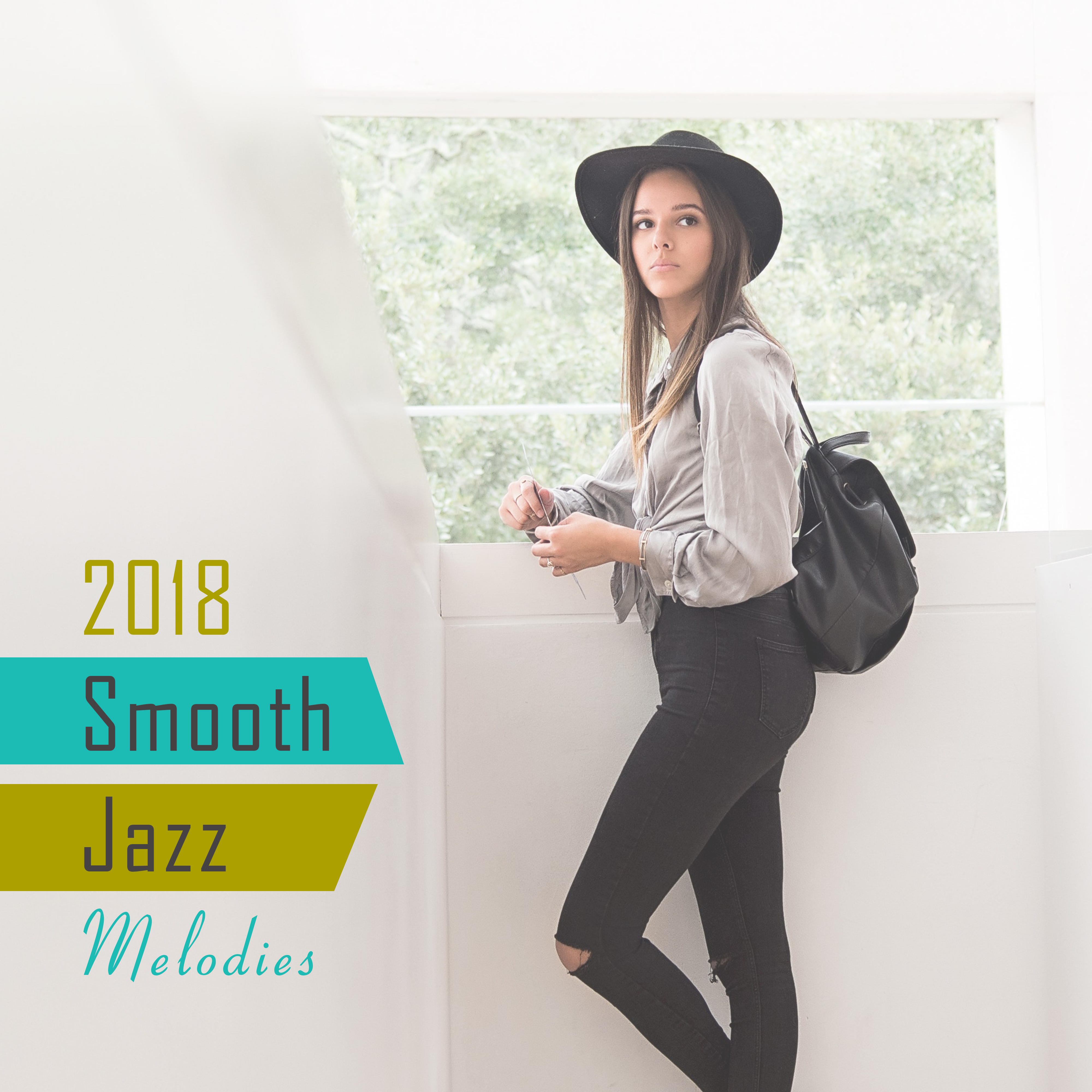 2018 Smooth Jazz Melodies