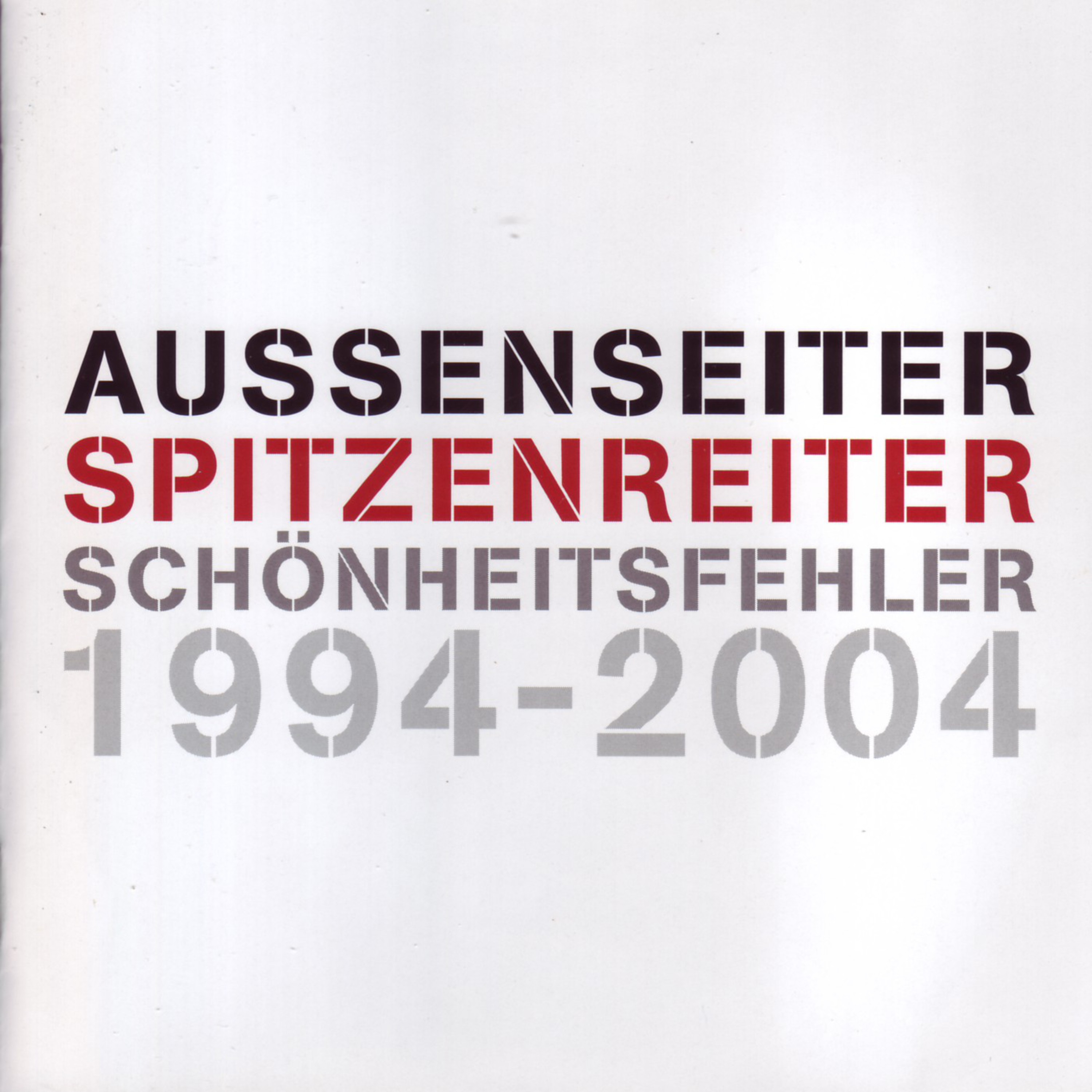 Aussenseiter Spitzenreiter 1994-2004