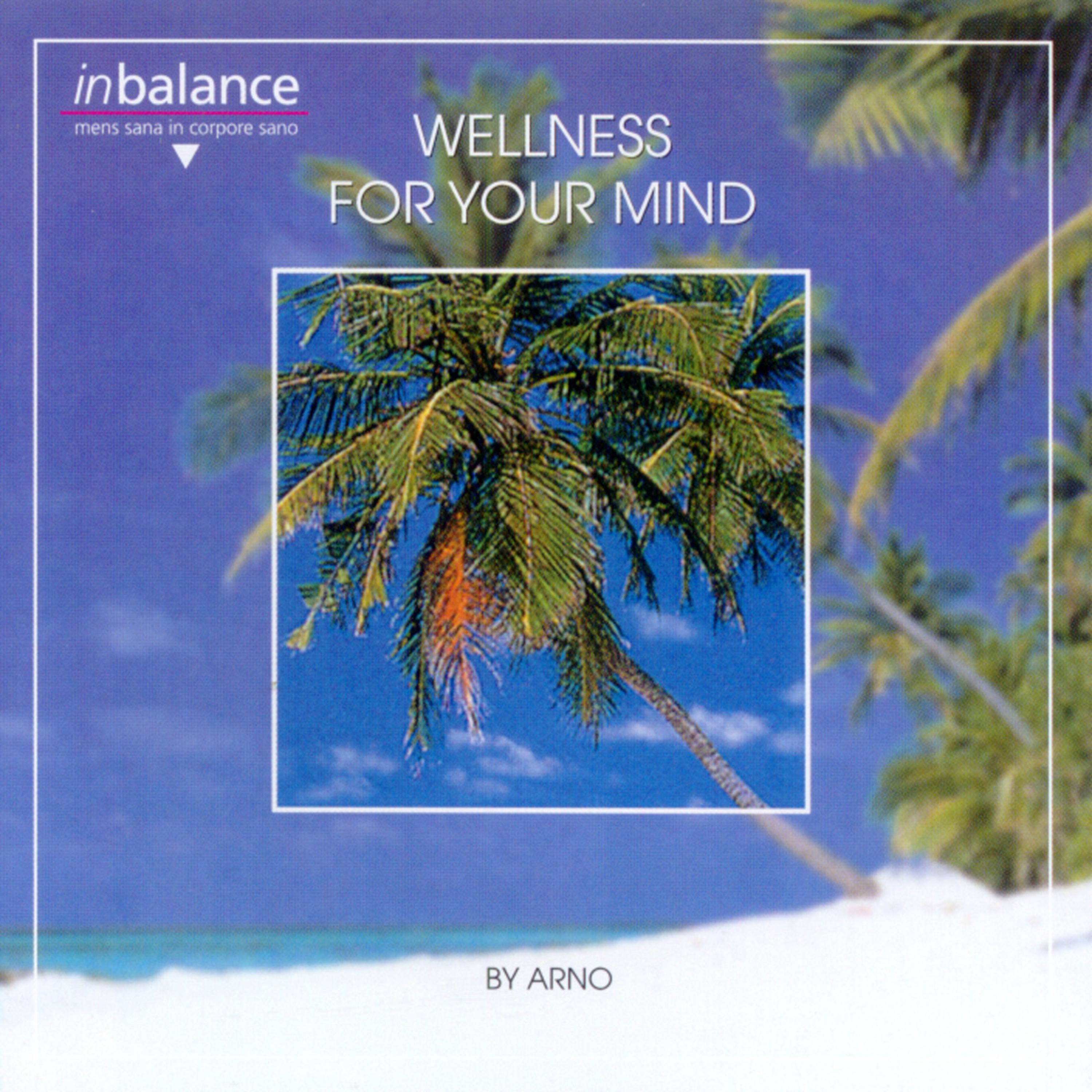 Wellness For Your Mind