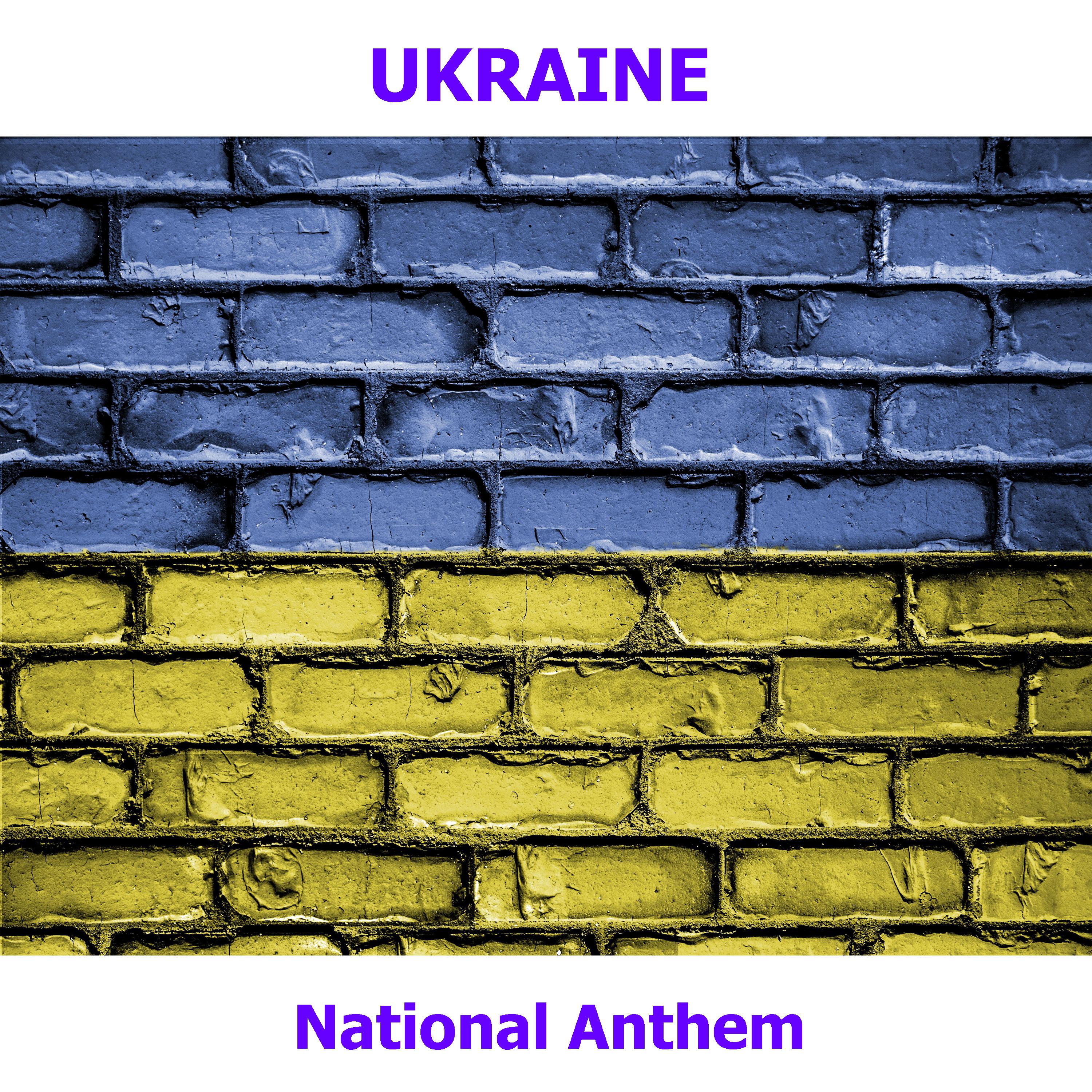 Ukraine - Šče Ne Vmerla Ukraïny - Ukrainian National Anthem ( The Glory and the Freedom of Ukraine Has Not Yet Died )