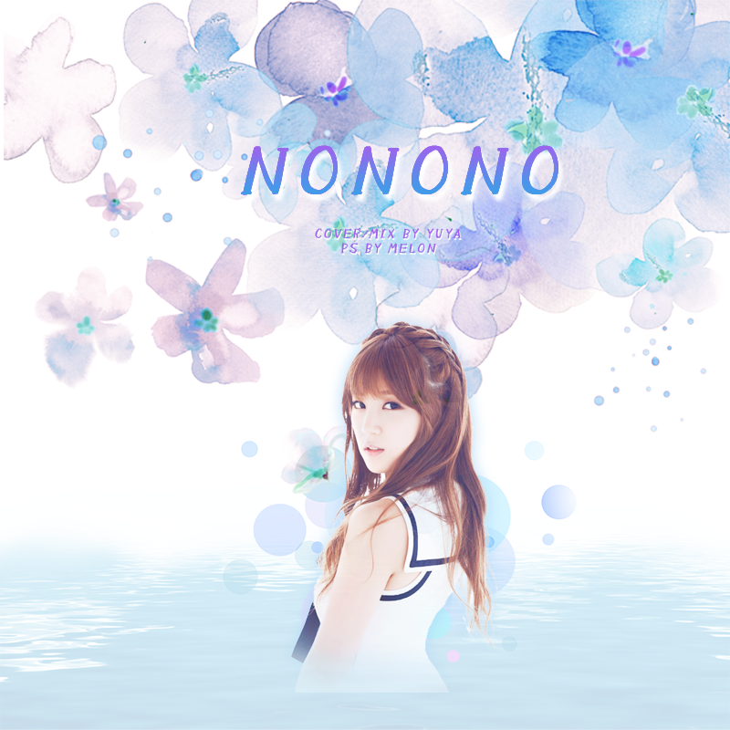 NoNoNo（Cover：Apink）