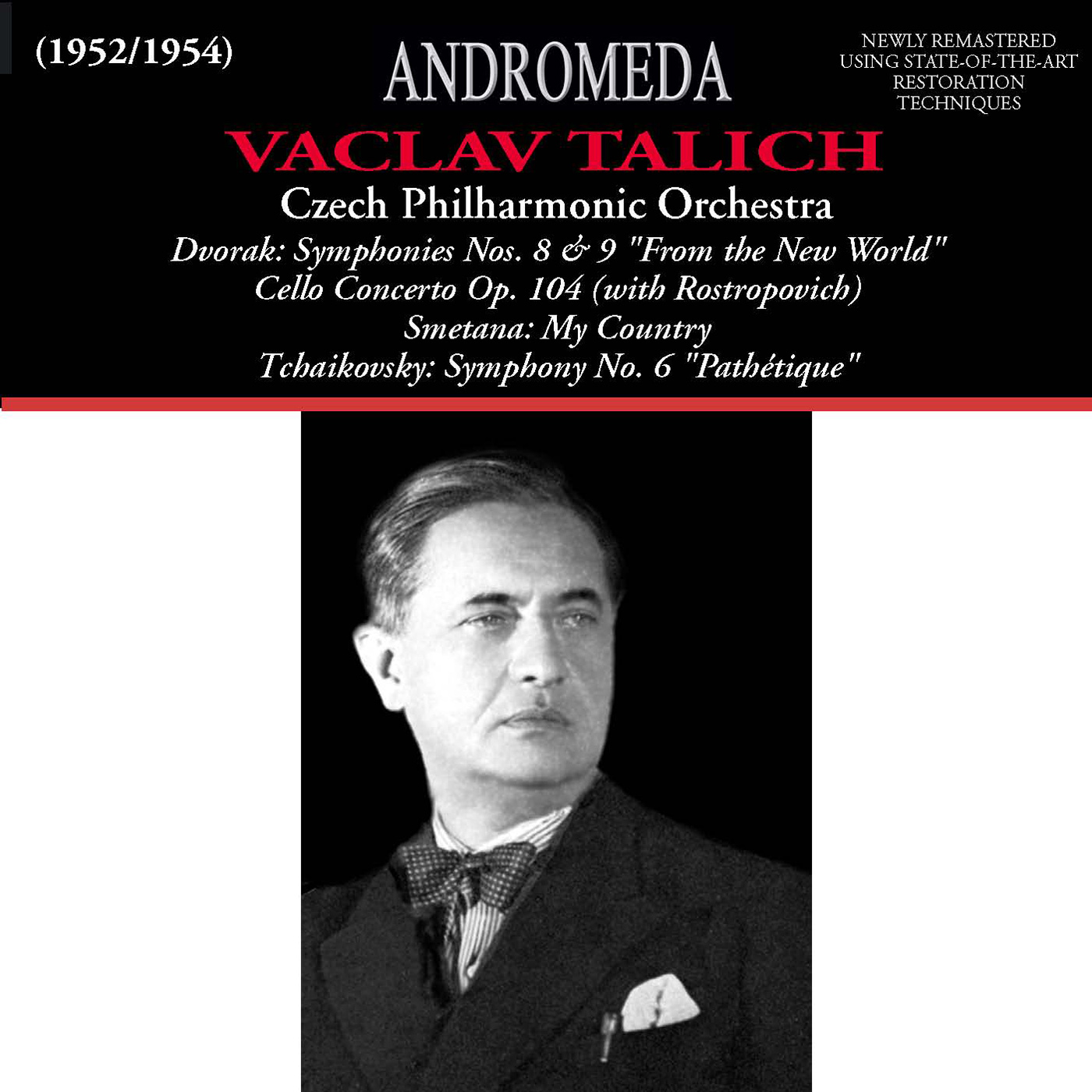 DVOŘÁK, A.: Cello Concerto / Symphonies Nos. 8 and 9 (Rostropovich, Czech Philharmonic, Talich) (1952-1954)