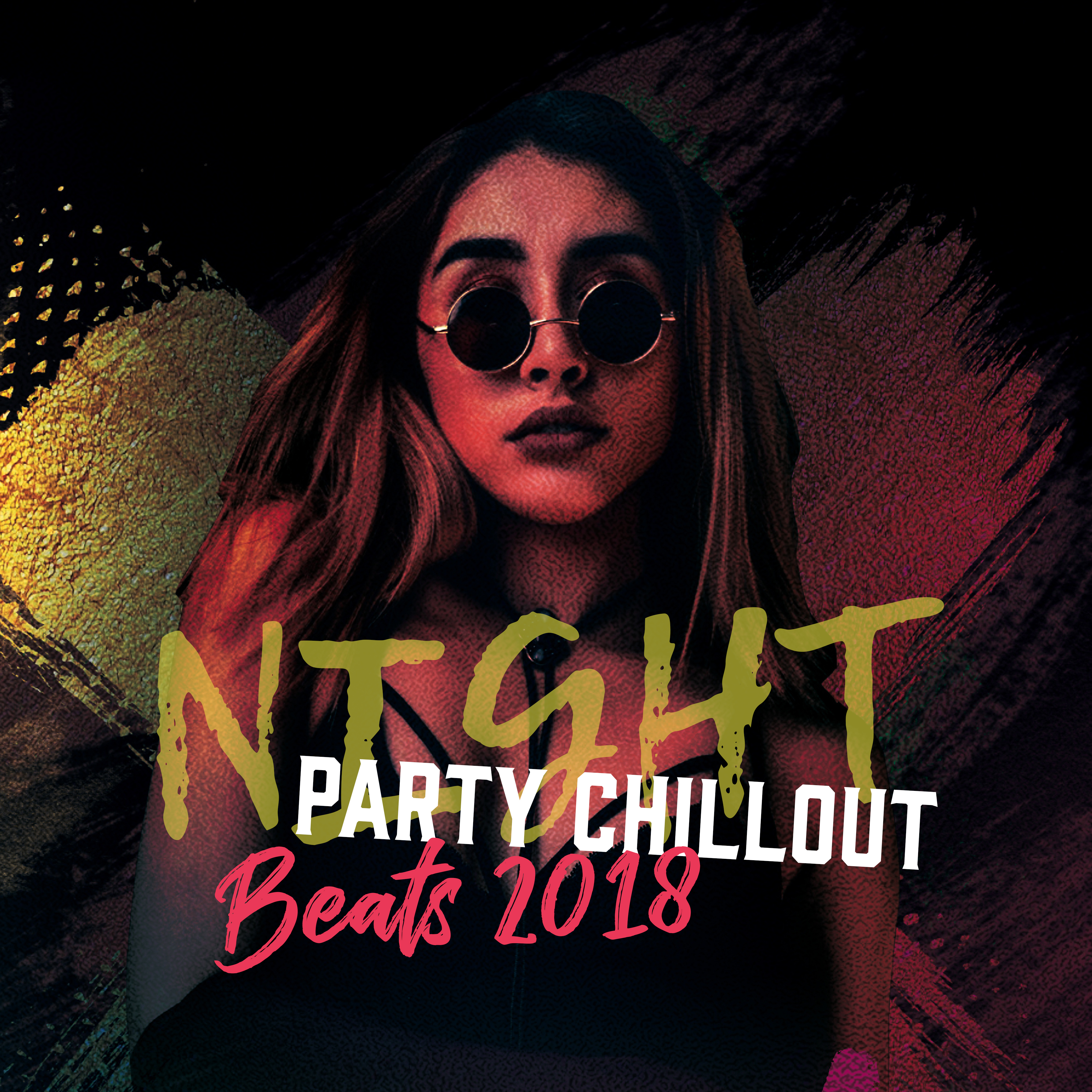Night Party Chillout Beats 2018