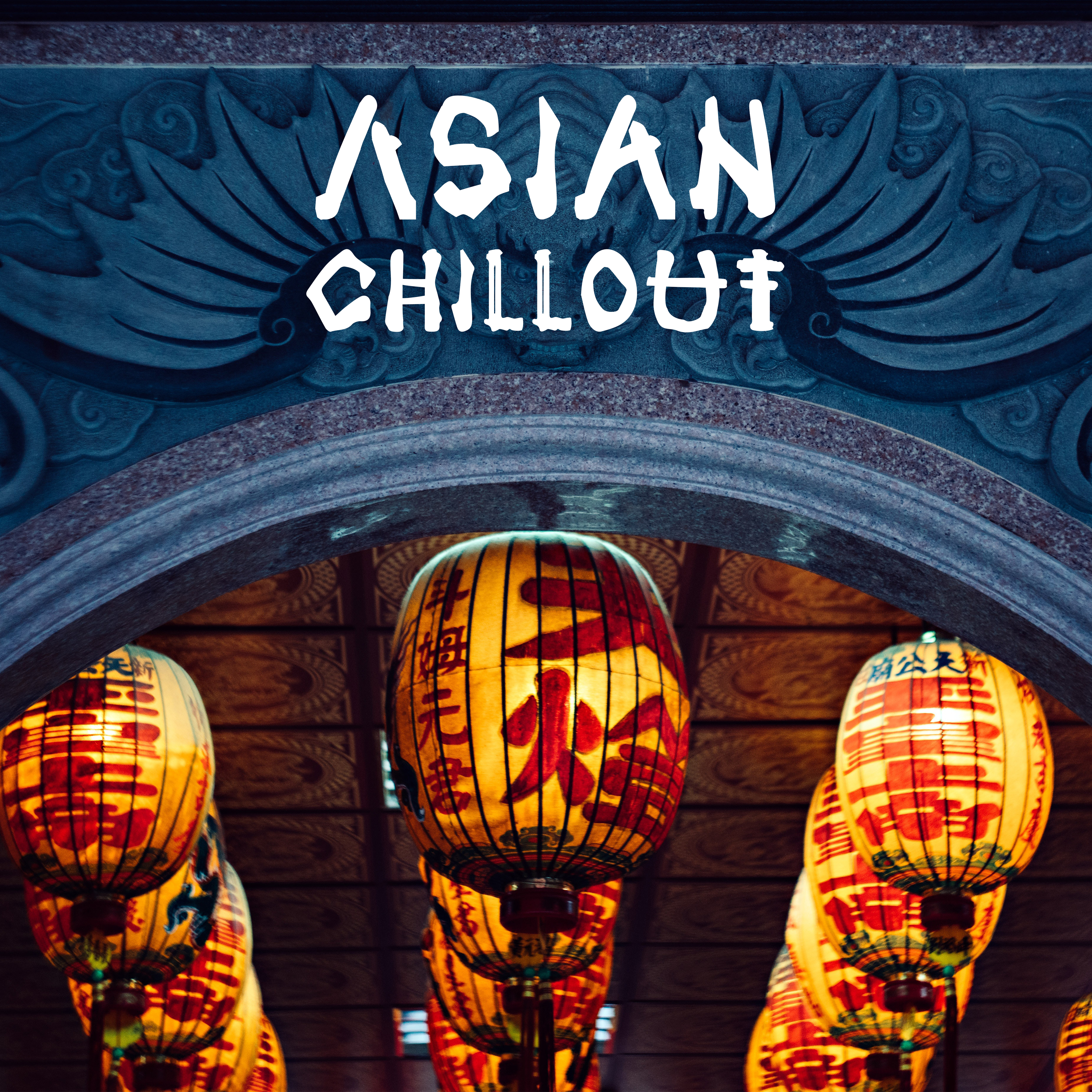 Asian Chillout: Music Inspired by Distant Countries of East Asia