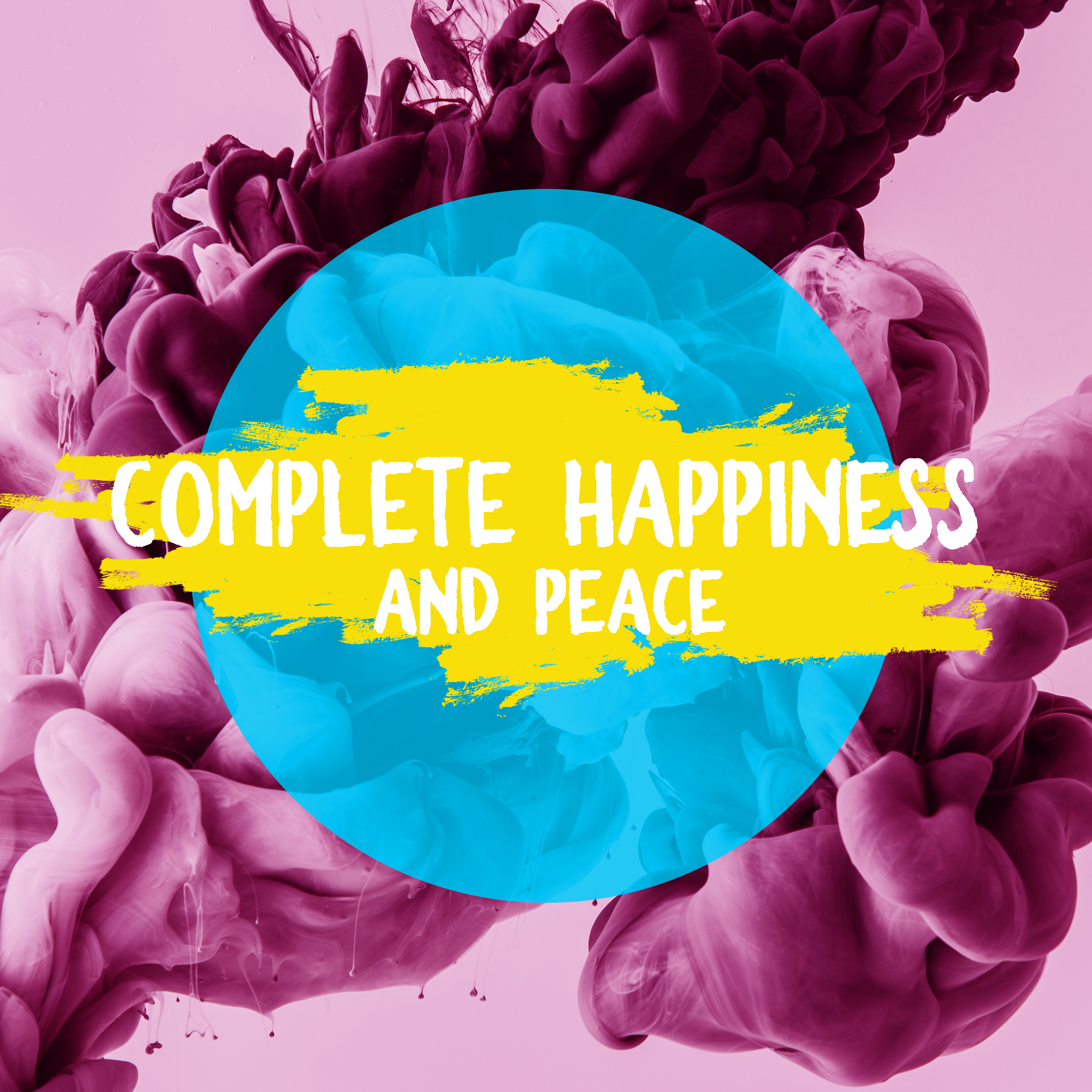 Complete Happiness and Peace: Meditative Music which Ascending Yor Spirit and Body to Highest Level