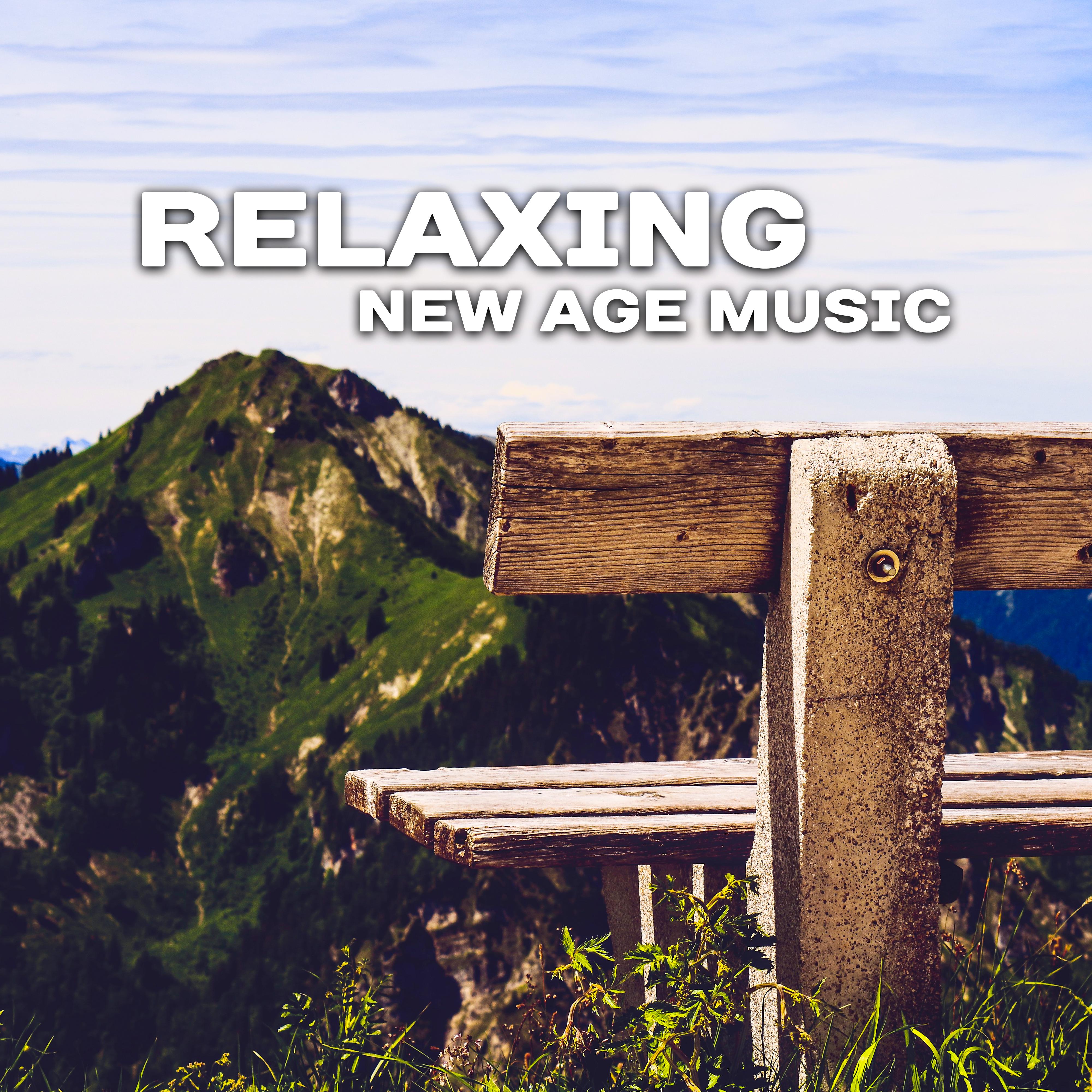 Relaxing New Age Music – Stress Relief, Time to Rest, Calming Sounds, Chill Day with New Age