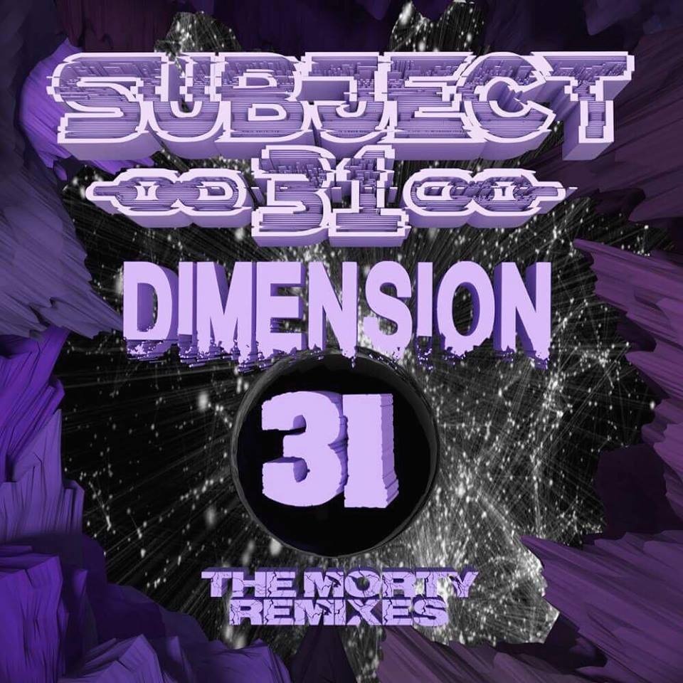 Dimension 31- The Morty Remixes