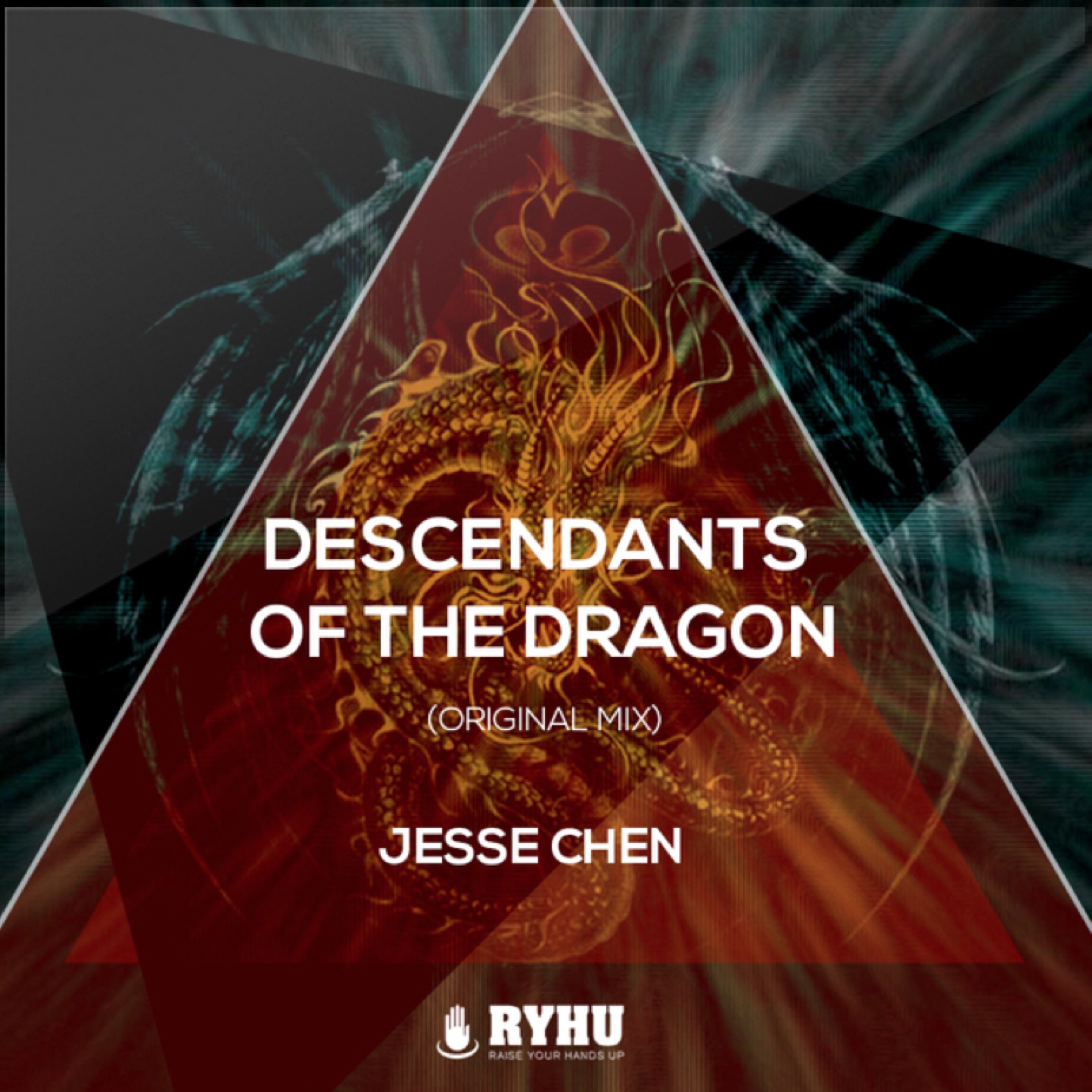 Descendants Of The Dragon(Original Mix)