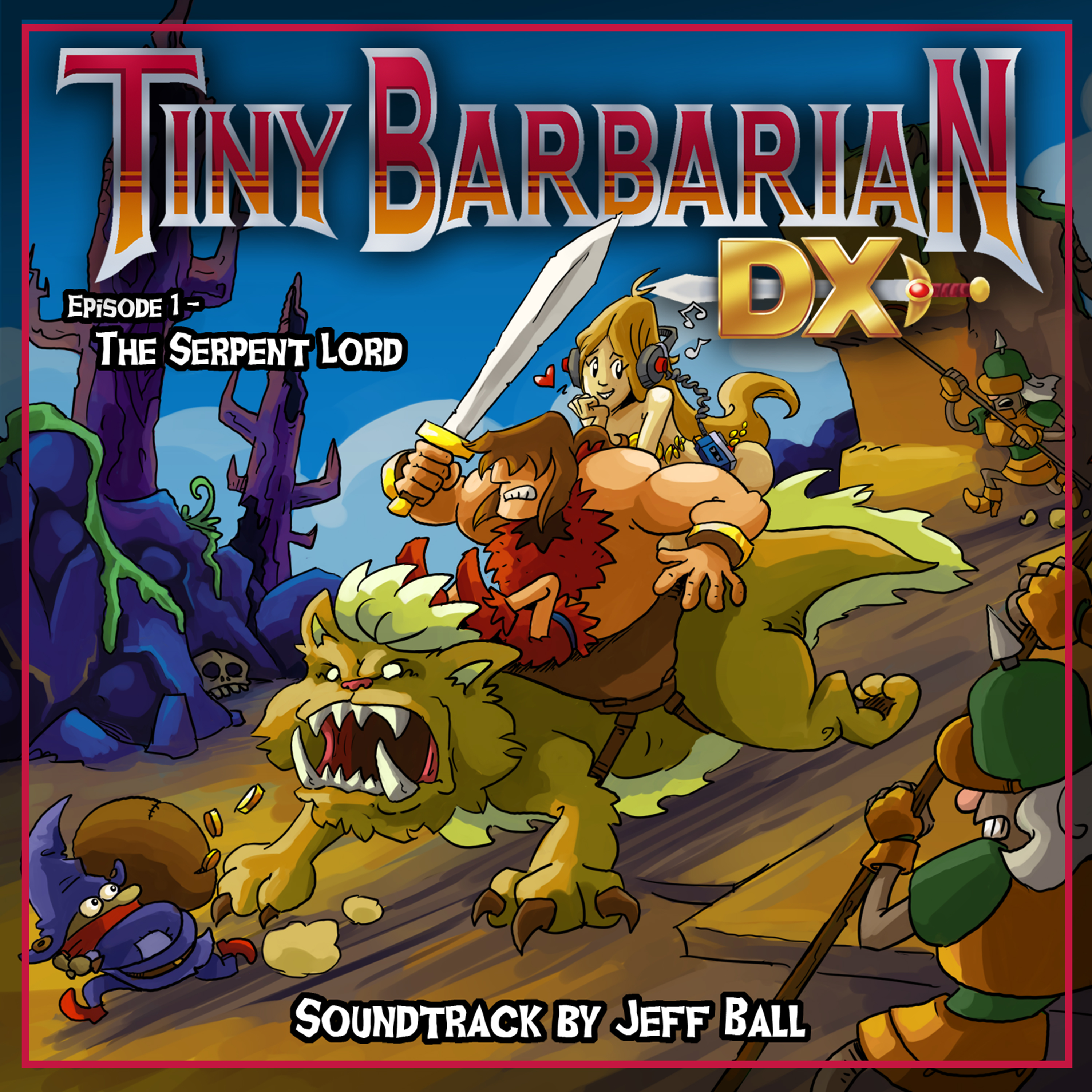 Tiny Barbarian Dx: Episode 1 - The Serpent Lord (Original Game Soundtrack)