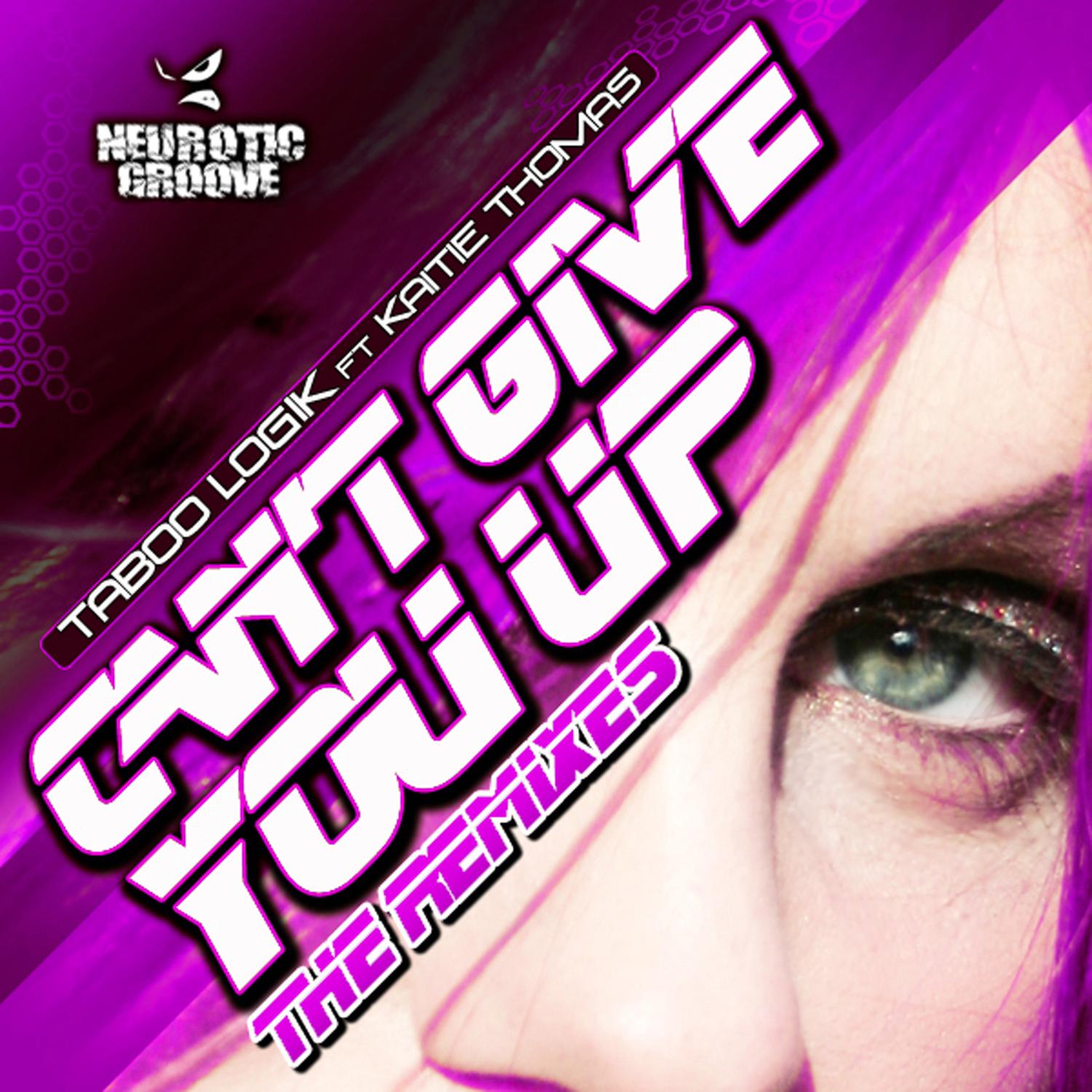 Can't Give You Up (Remixes)