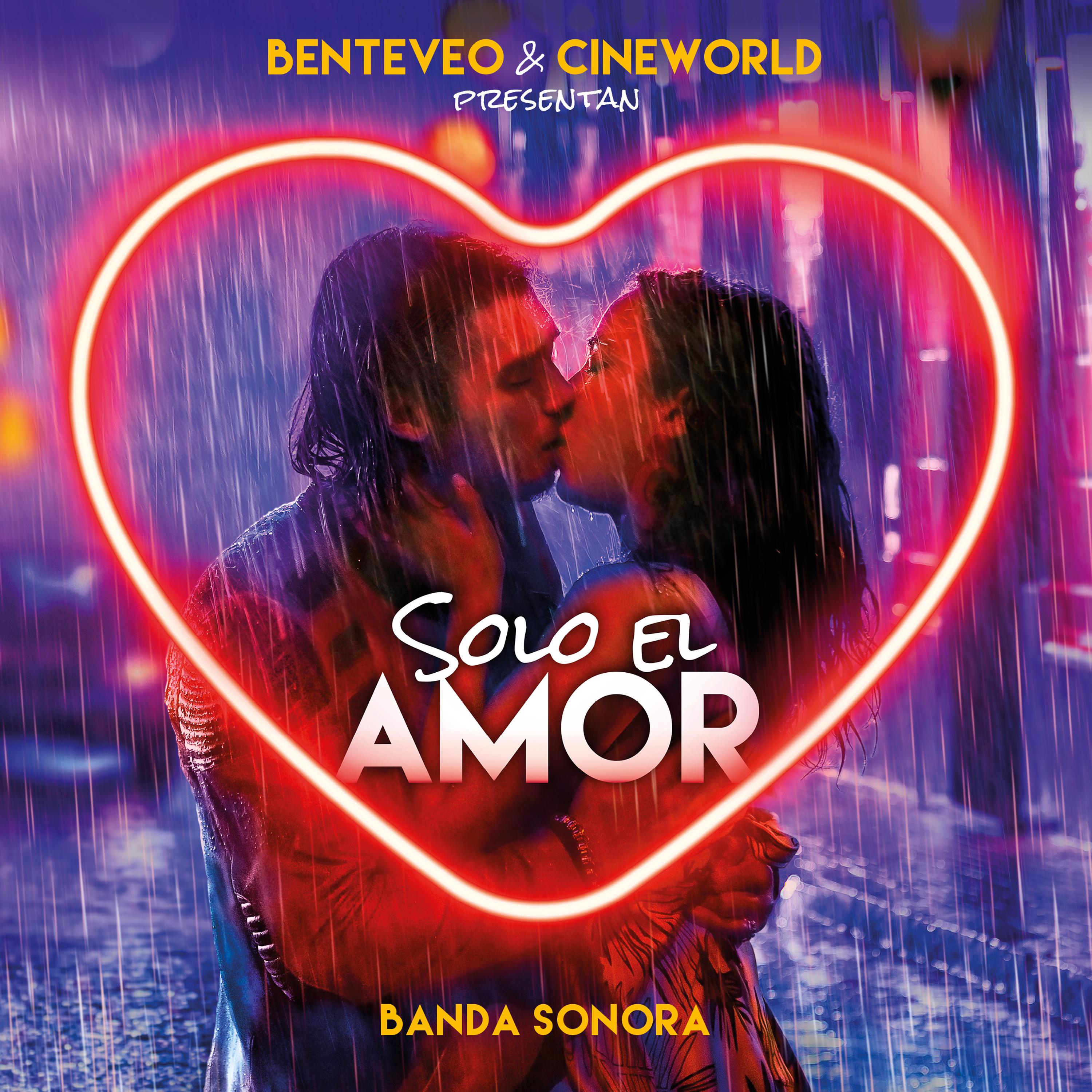 Solo el Amor (Banda Sonora de la Película)