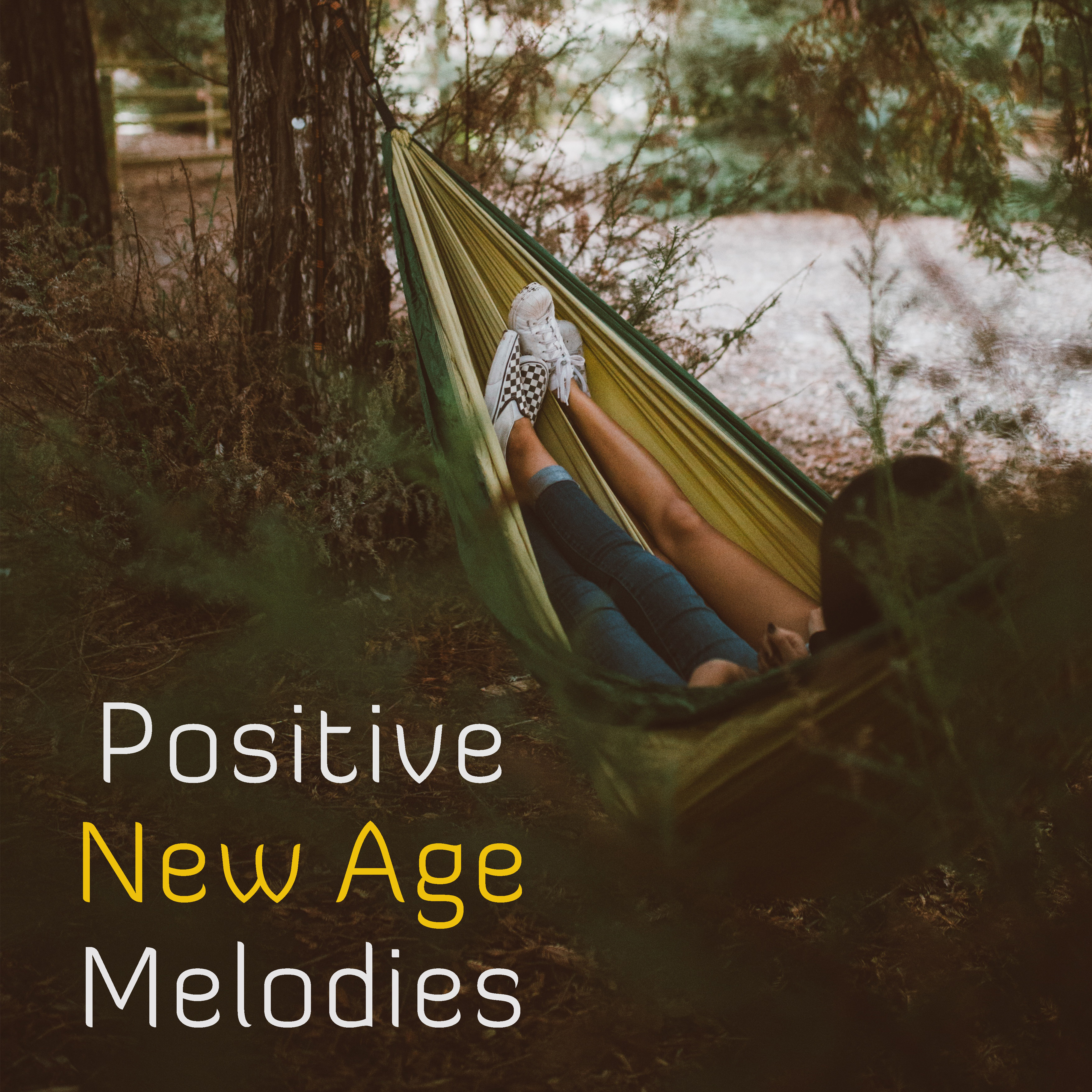 Positive New Age Melodies – Calming Melodies for Good Day, Music for Mind Peace, Spirit Harmony, Positive Music