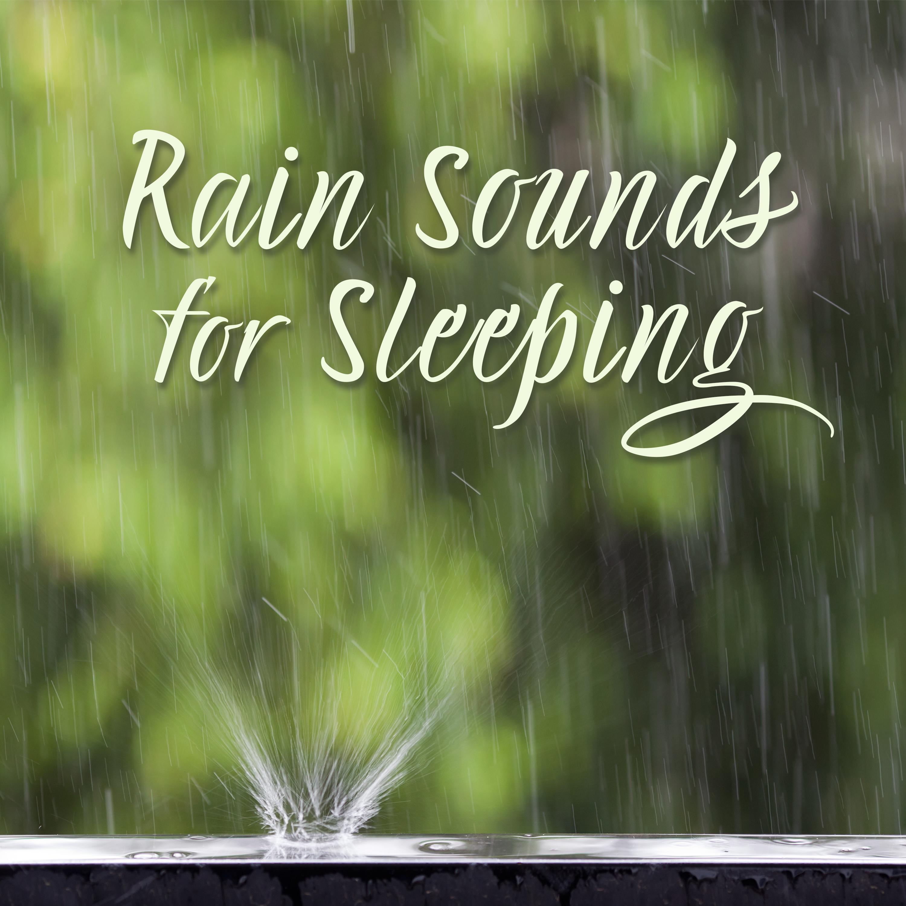 Rain Sounds for Sleeping (Best Selection of Relaxing Background Music, Gentle Night Rain for Insomnia, Meditation, Peace, Spa, Yoga)