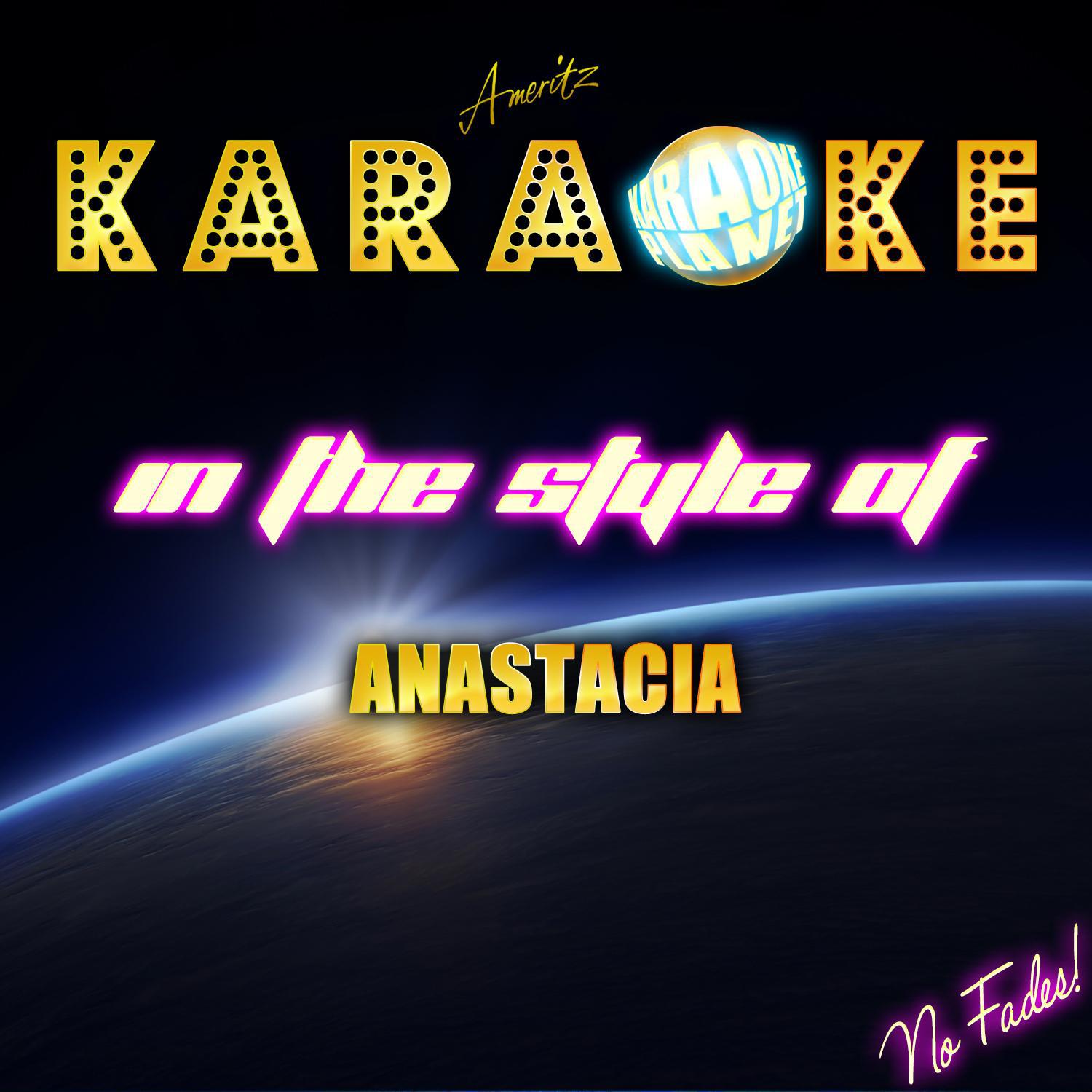 Karaoke in the Style of Anastacia