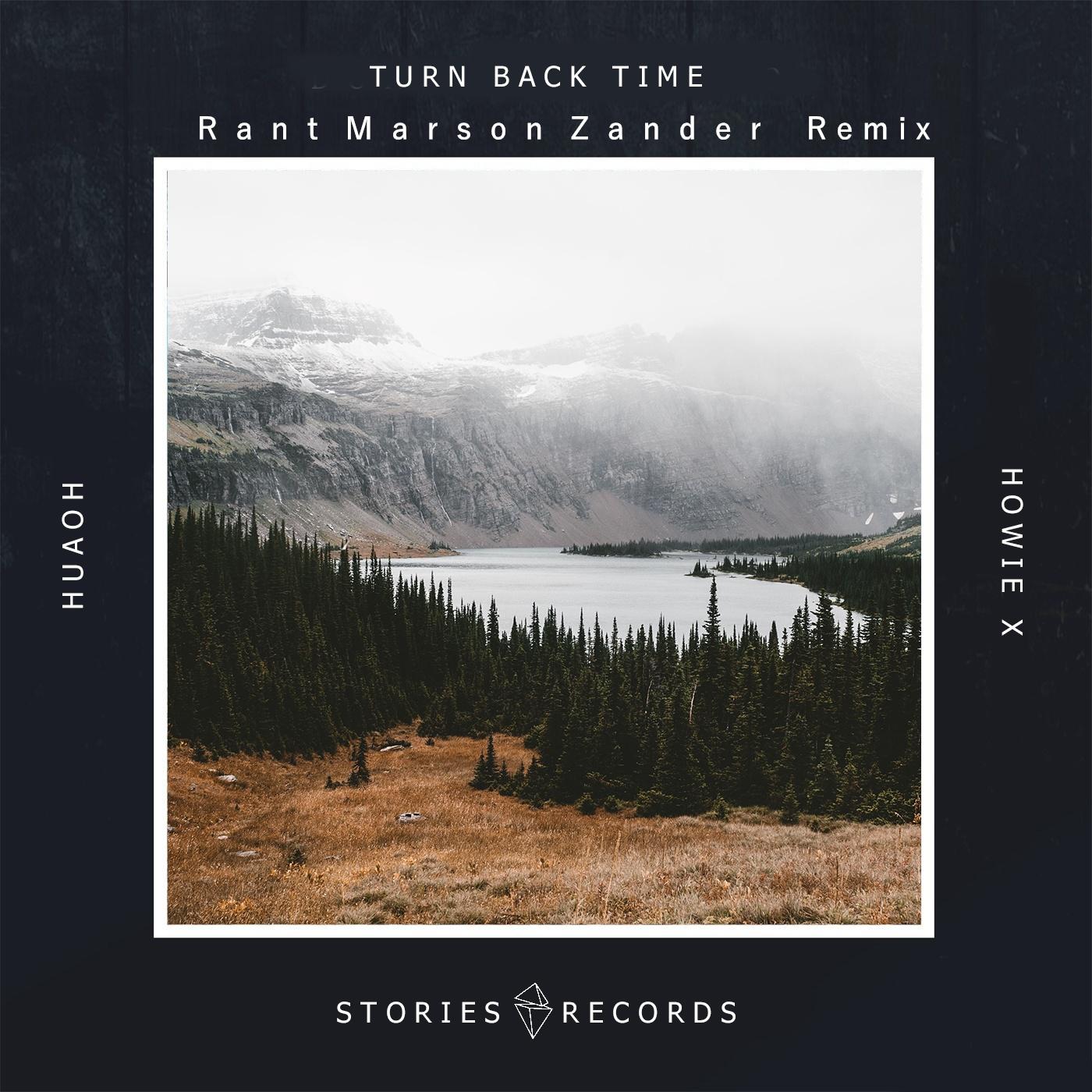 Turn Back Time (Rant Marson Zander Remix）