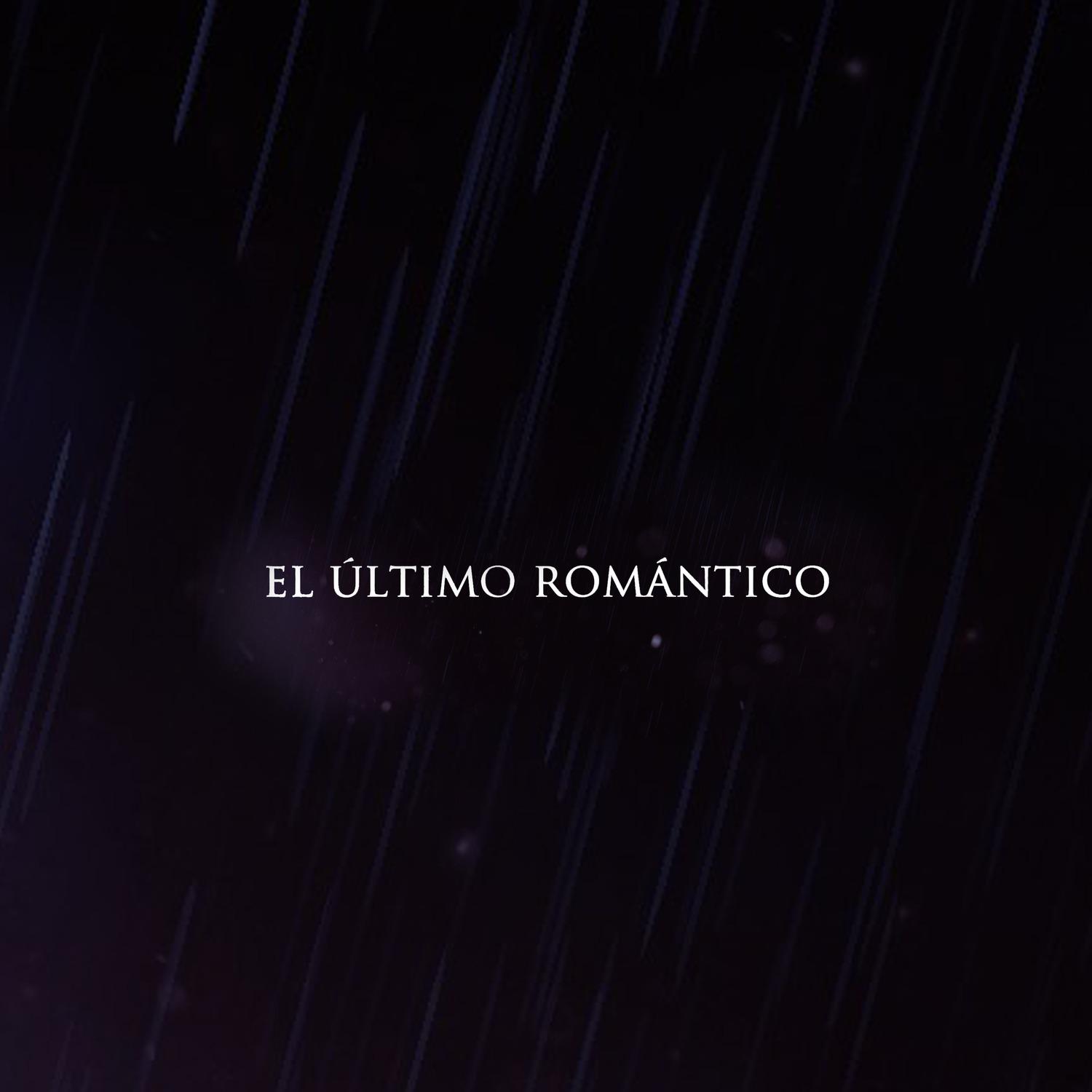 El último romántico