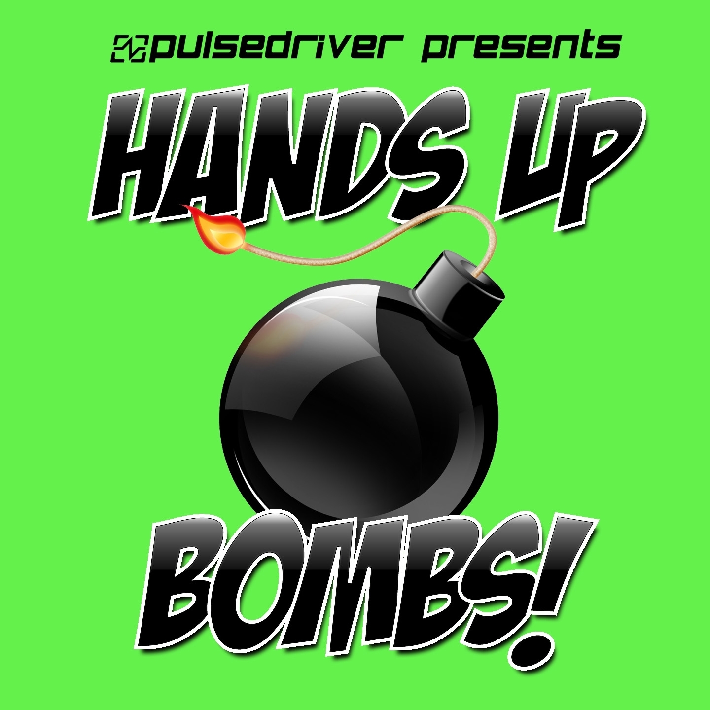 Hands Up Bombs!