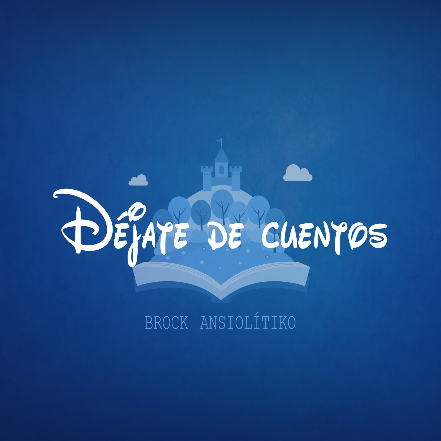 Déjate de cuentos