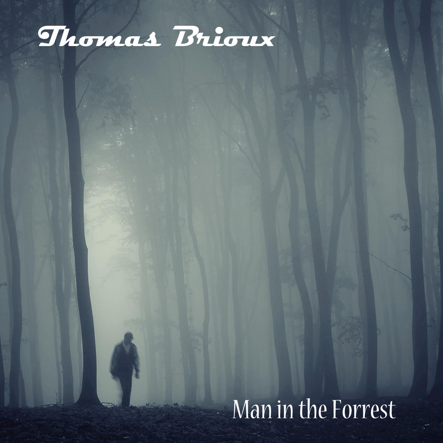 Man in the Forrest