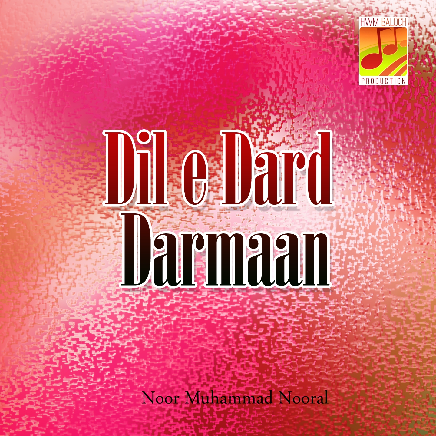 Dil-e-Dard Darmaan