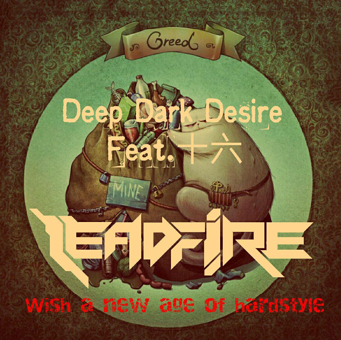 Deep Dark Deire（feat.十六）