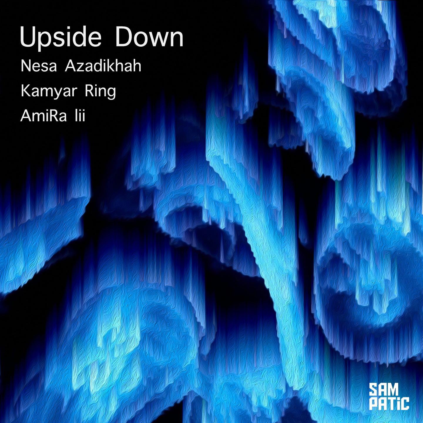 Upside Down (Amira Lii Mix)