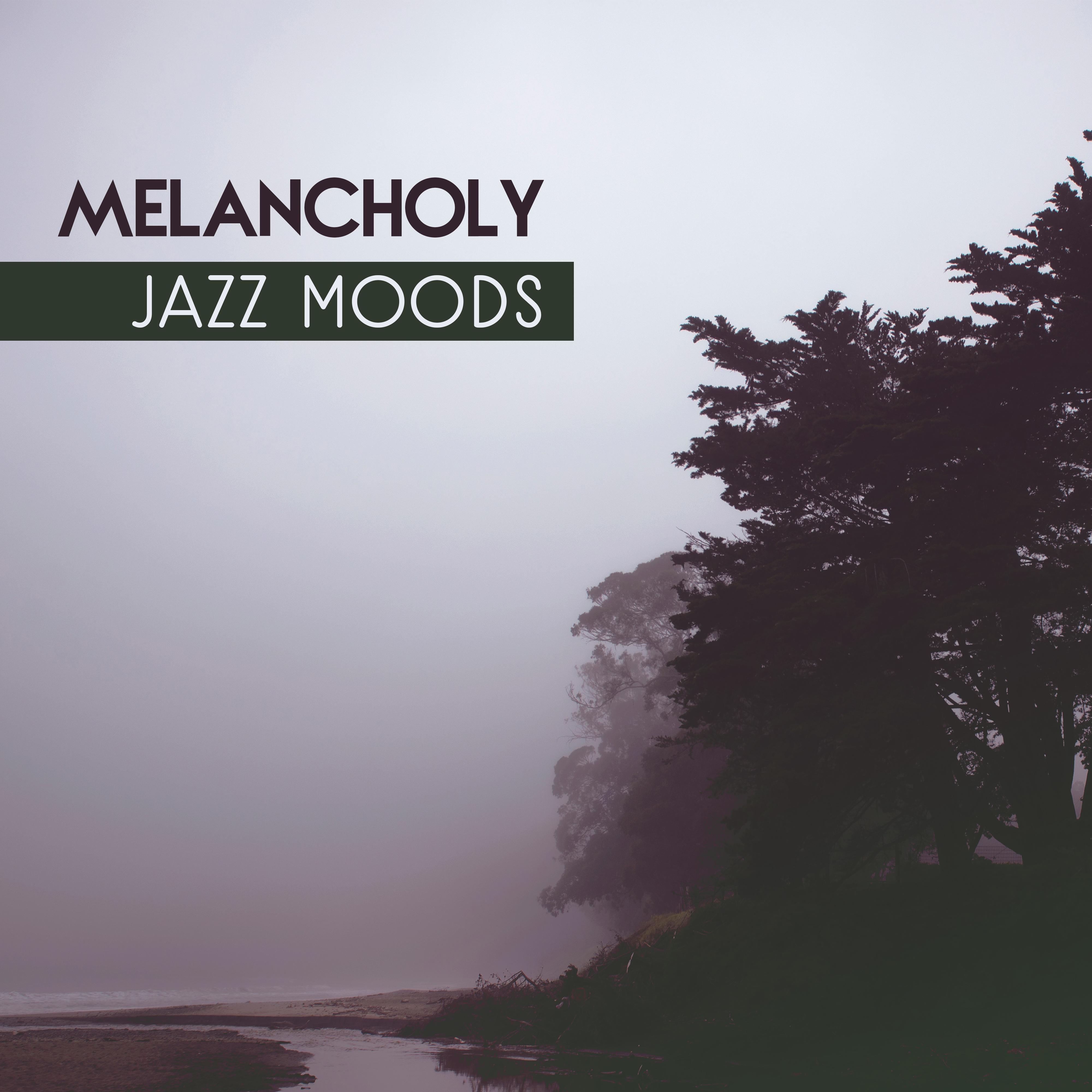 Melancholy Jazz Moods – Relaxing Jazz 2017, Instrumental Piano Sounds, Easy Listening, Chilled Jazz Lounge