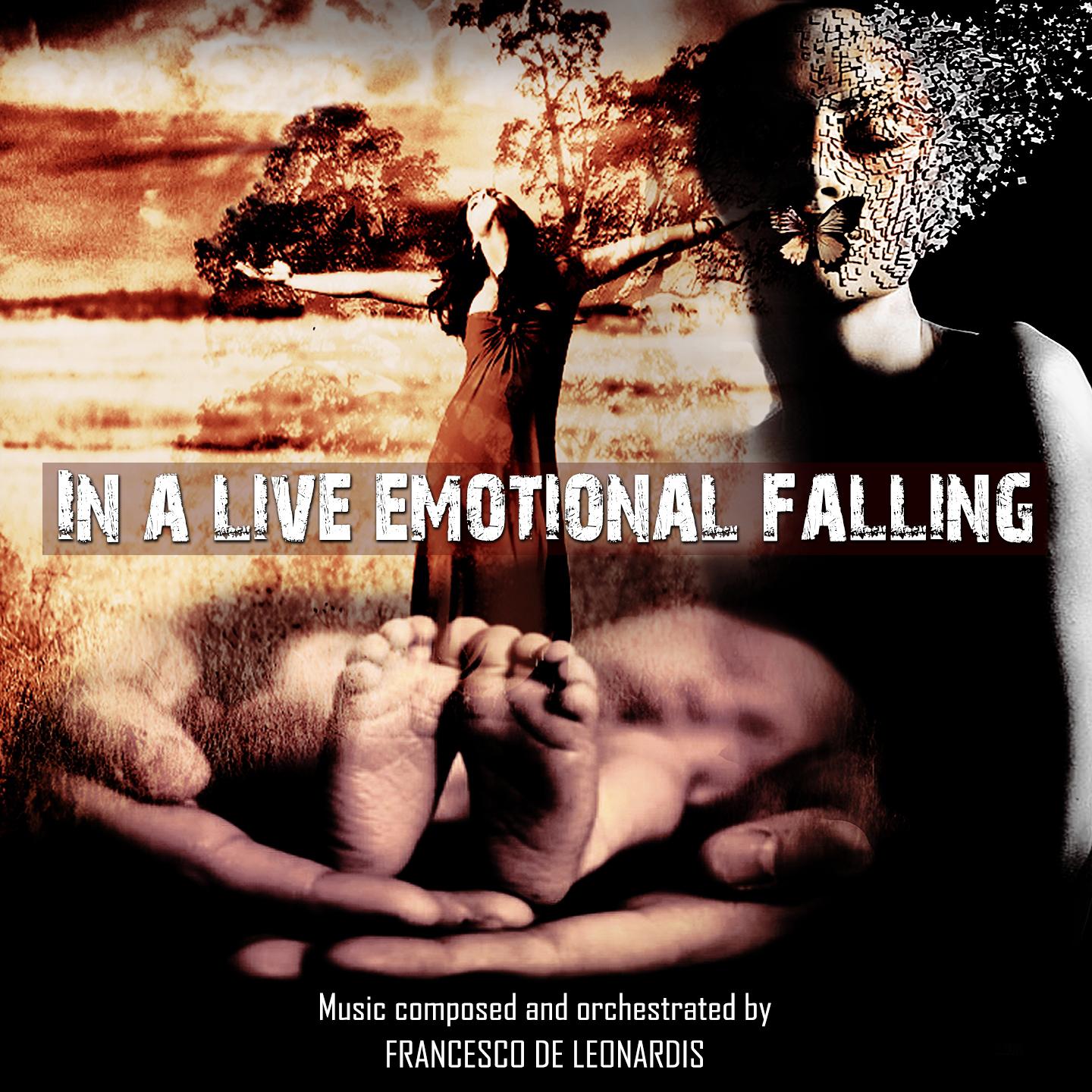 In a Live Emotional Falling (Music for Movie)