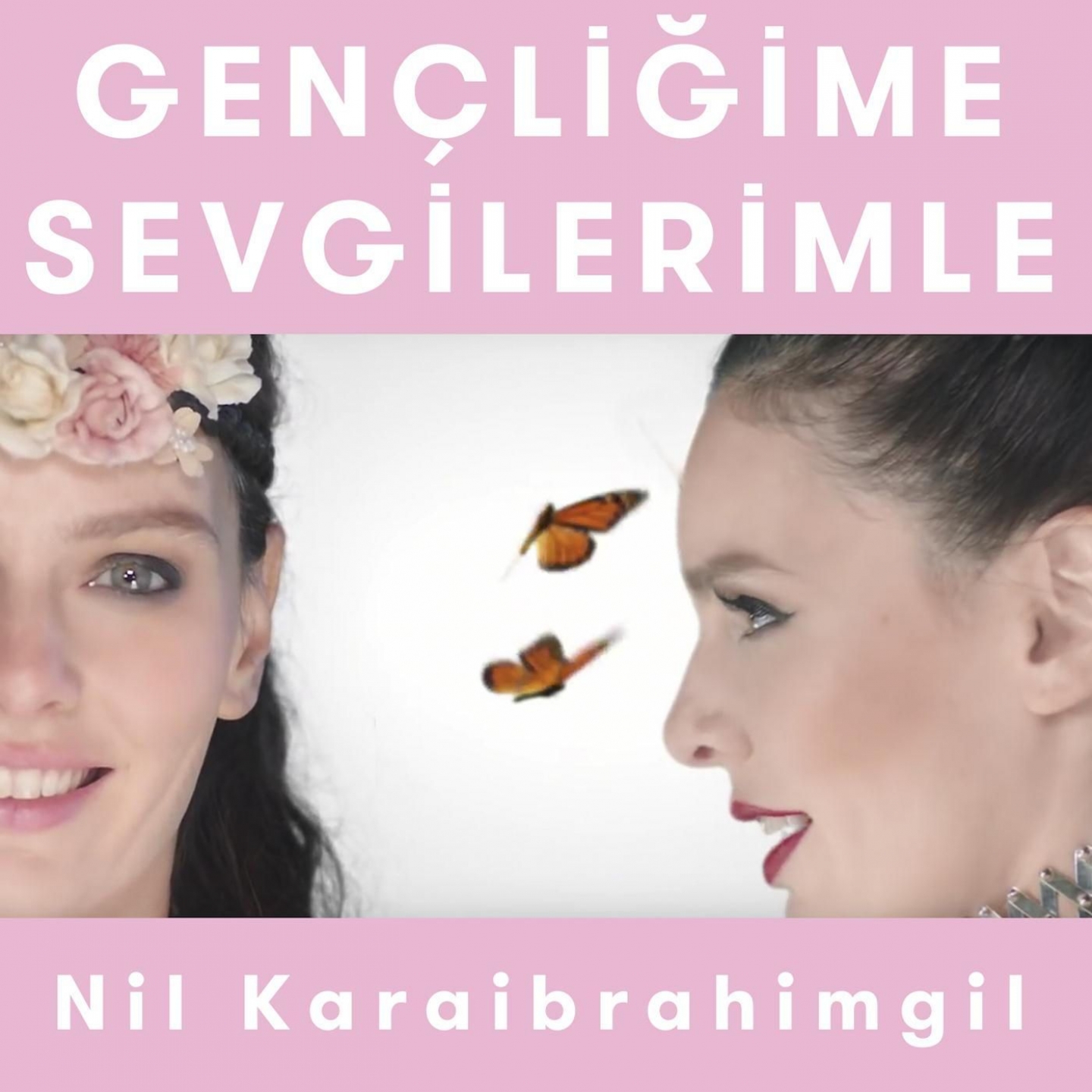 Gençliğime Sevgilerimle (Kelebeğin Hayat Sırları)