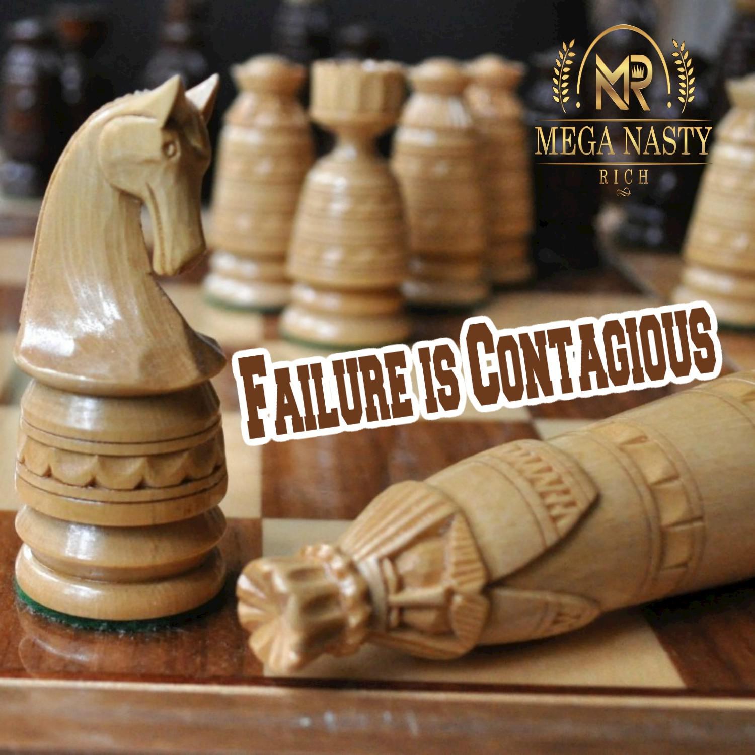 Failure Is Contagious