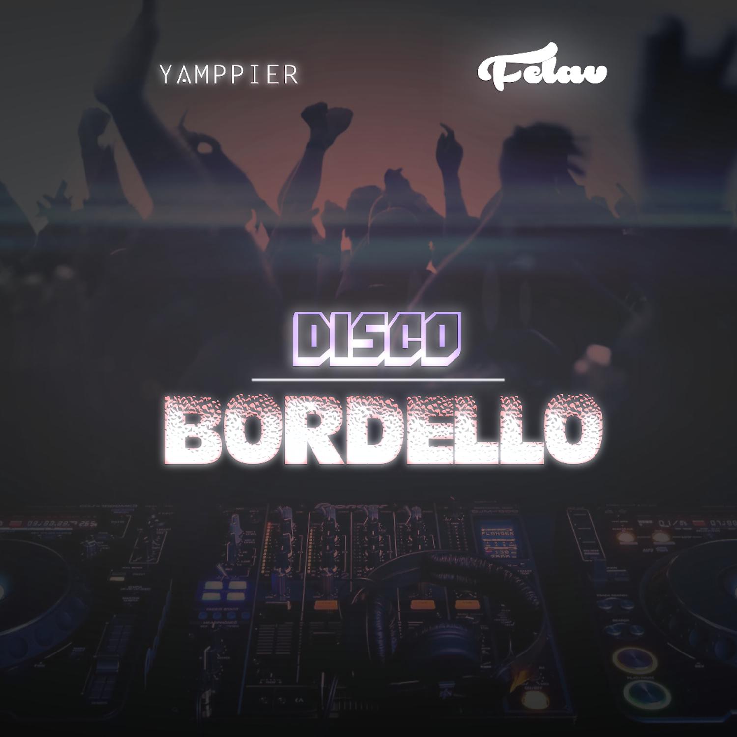 Disco Bordello (Original Mix)