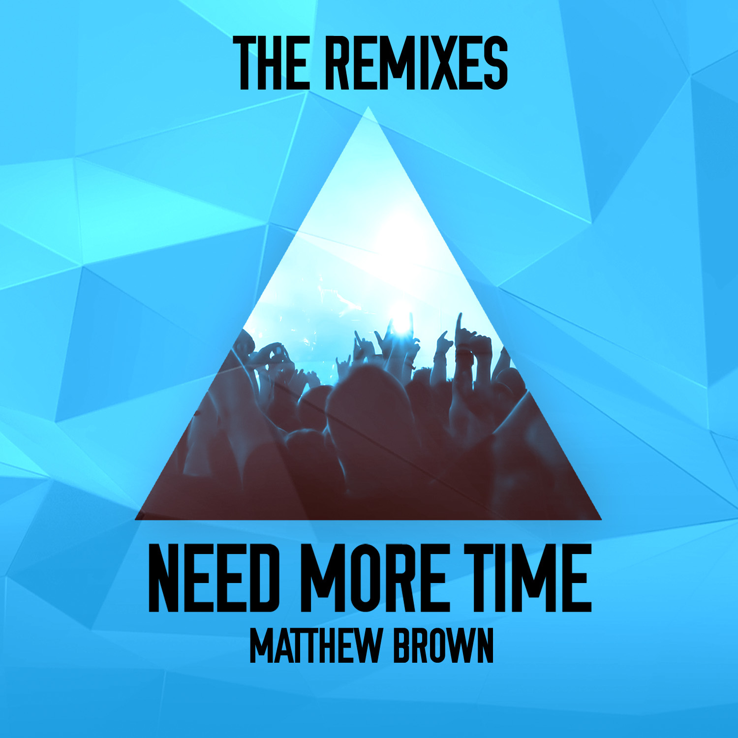 Need More Time (Johnny Labs Remix)