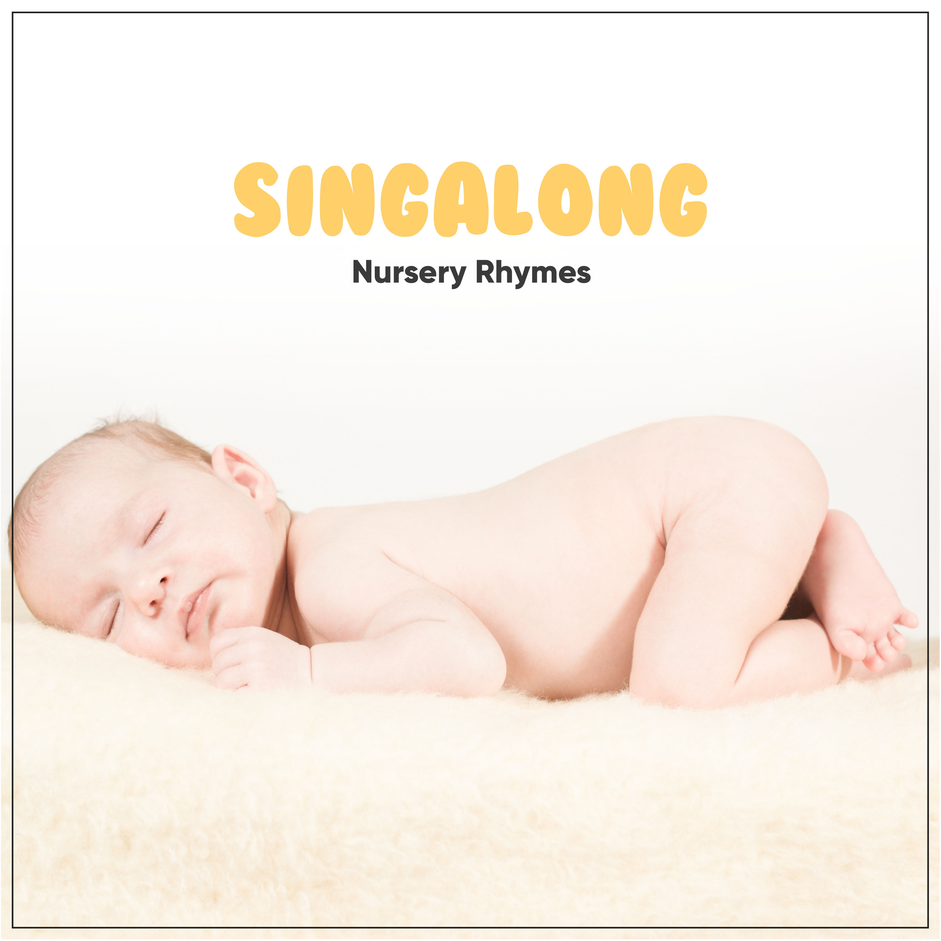 #2018 Singalong Nursery Rhymes for Parent and Child