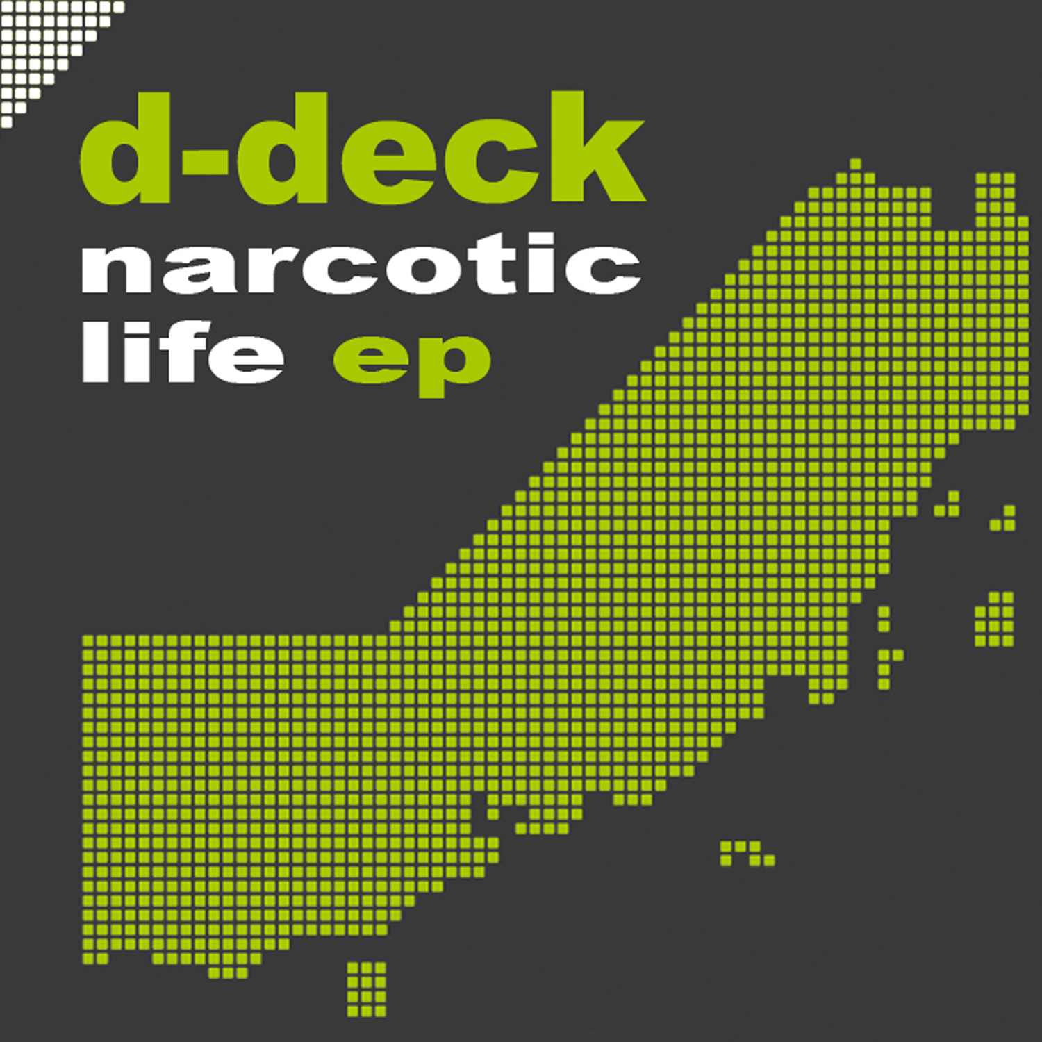 Narcotic Life EP