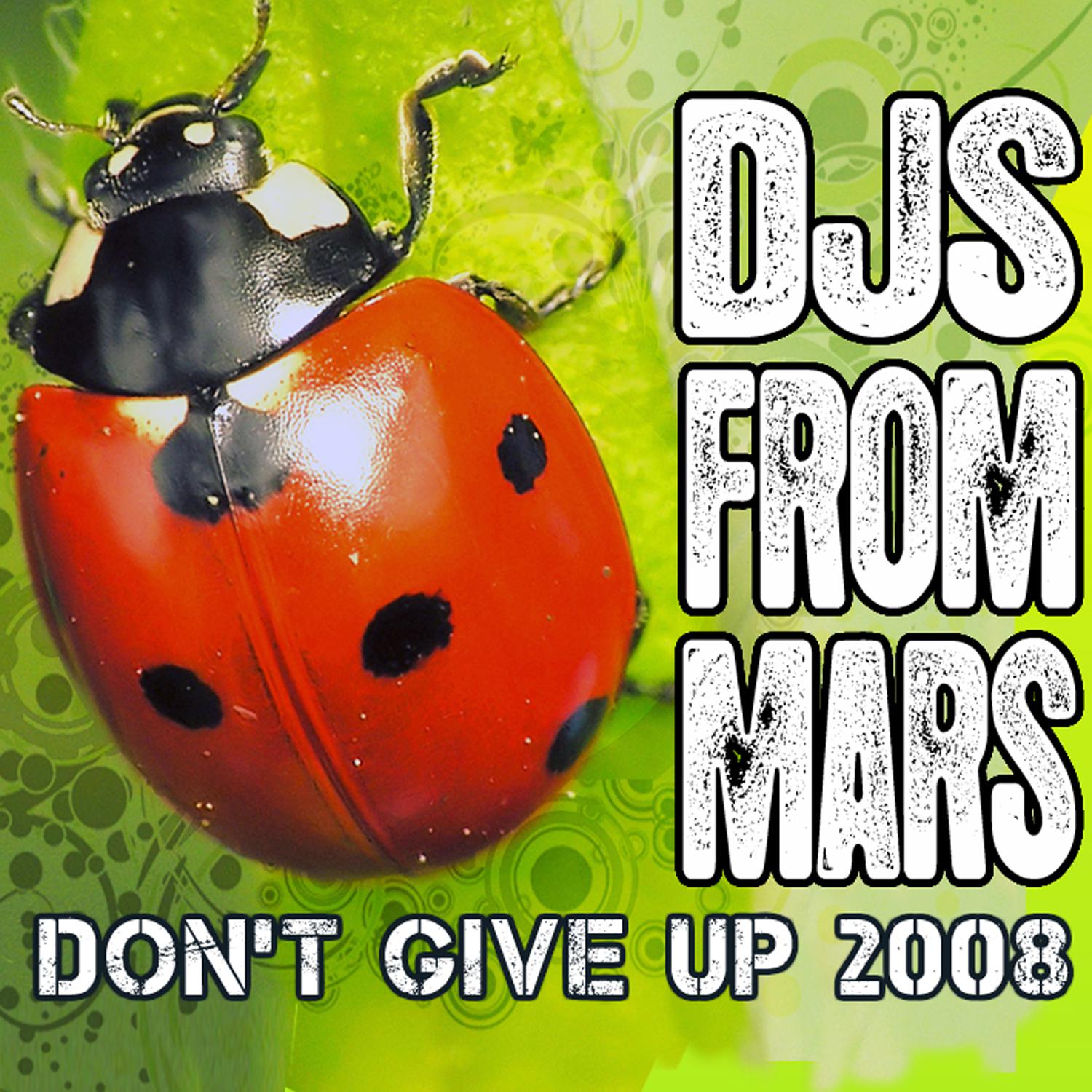 Don't Give Up (Mars Attax Mix)