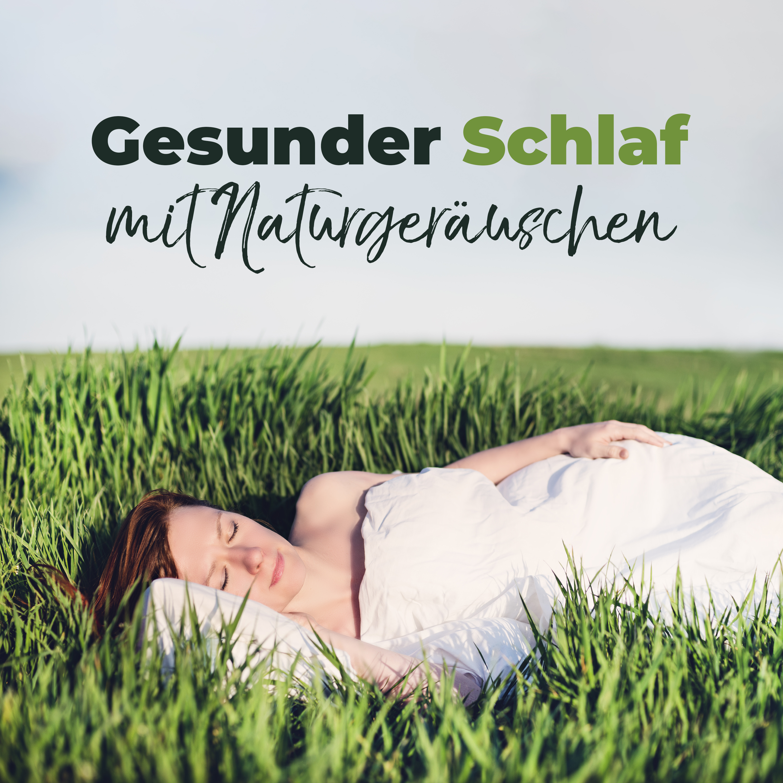 Gesunder Schlaf mit Naturgeräuschen