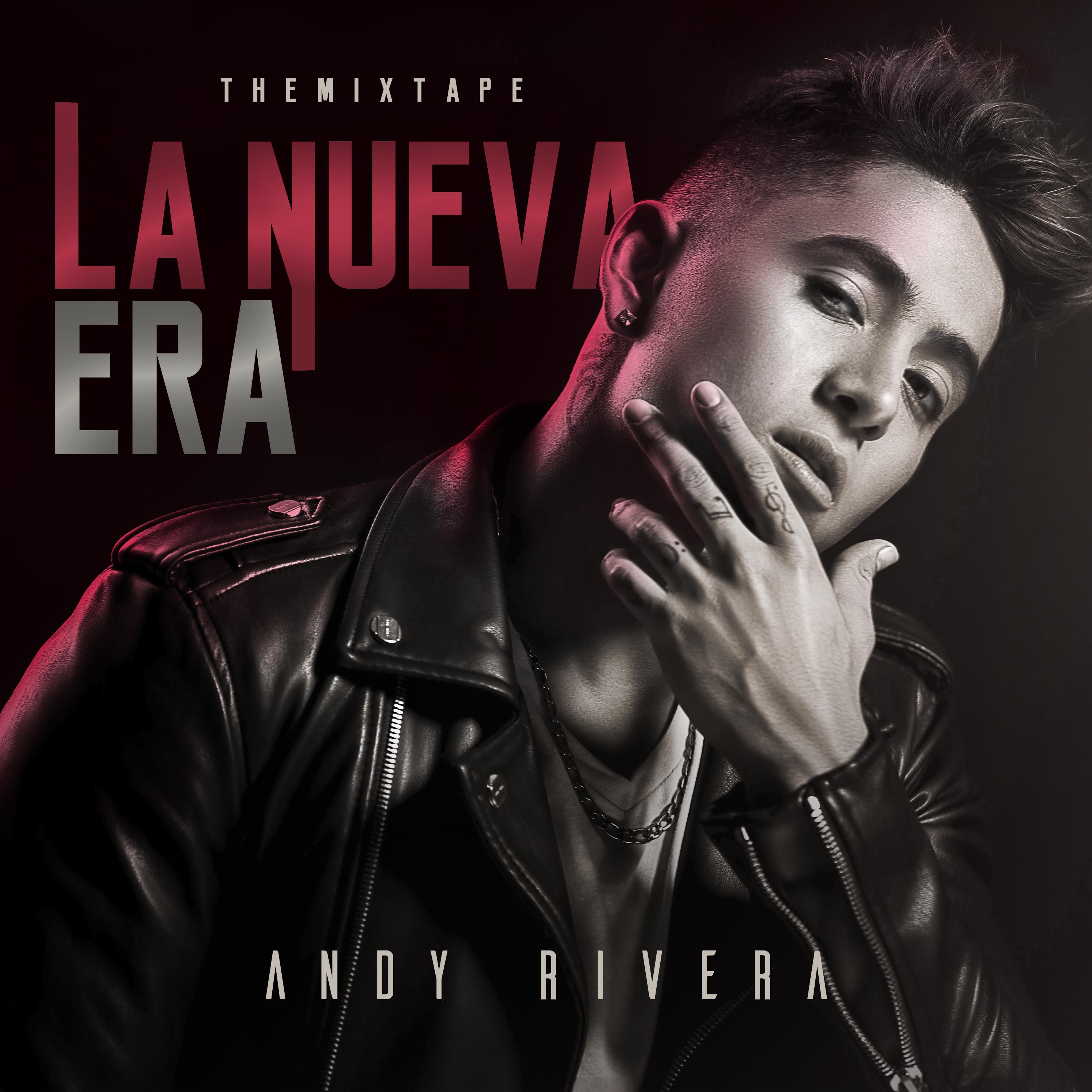 La Nueva Era: The Mixtape