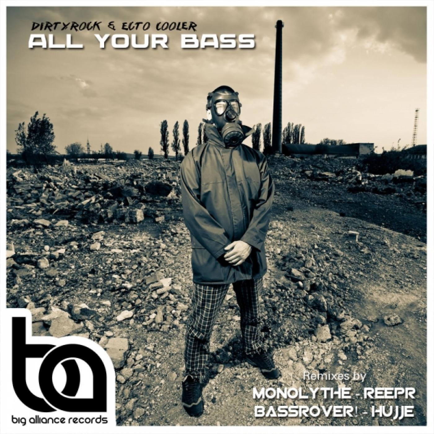 All Your Bass (The Remixes)